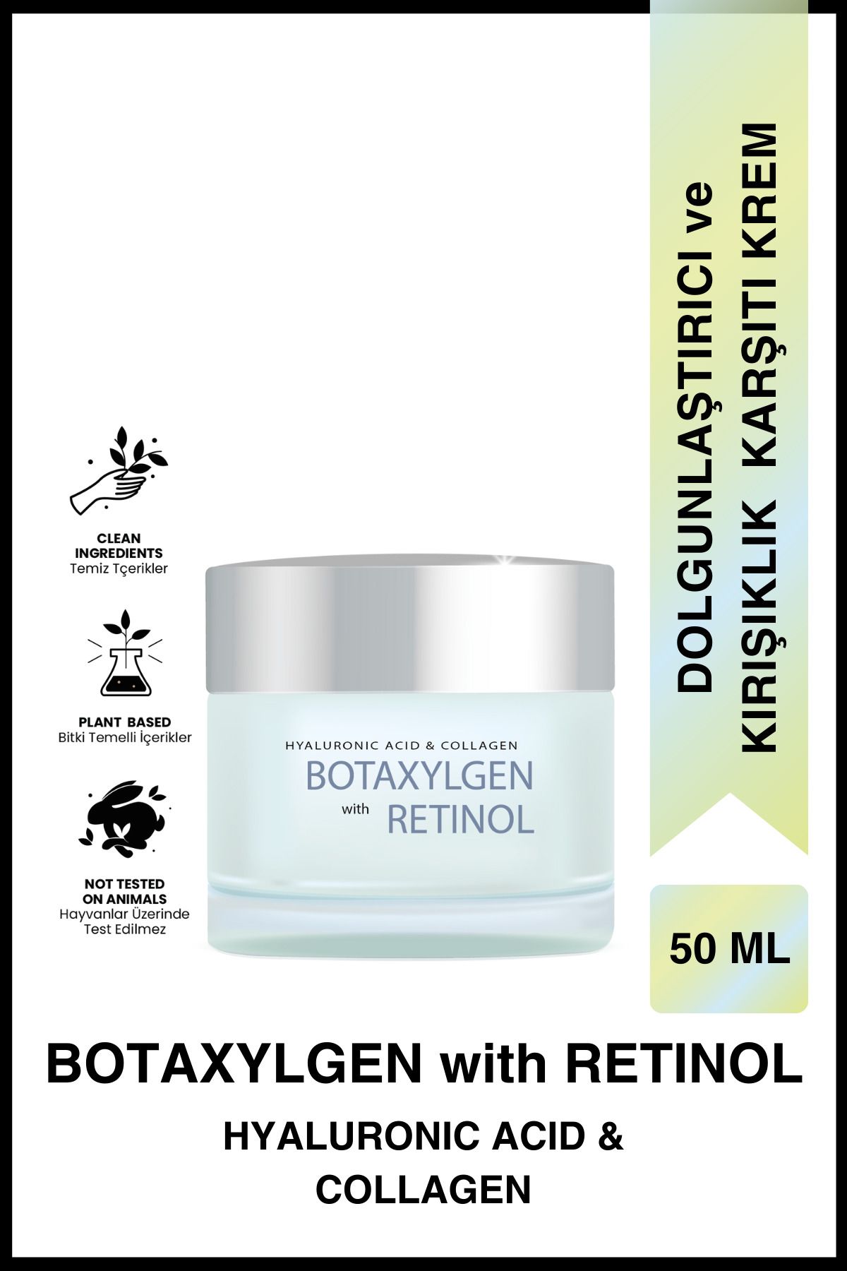 Naturaline Botaxyglen with Retinol Dolgunlaştırıcı ve Kırışıklık Karşıtı Krem 50ml