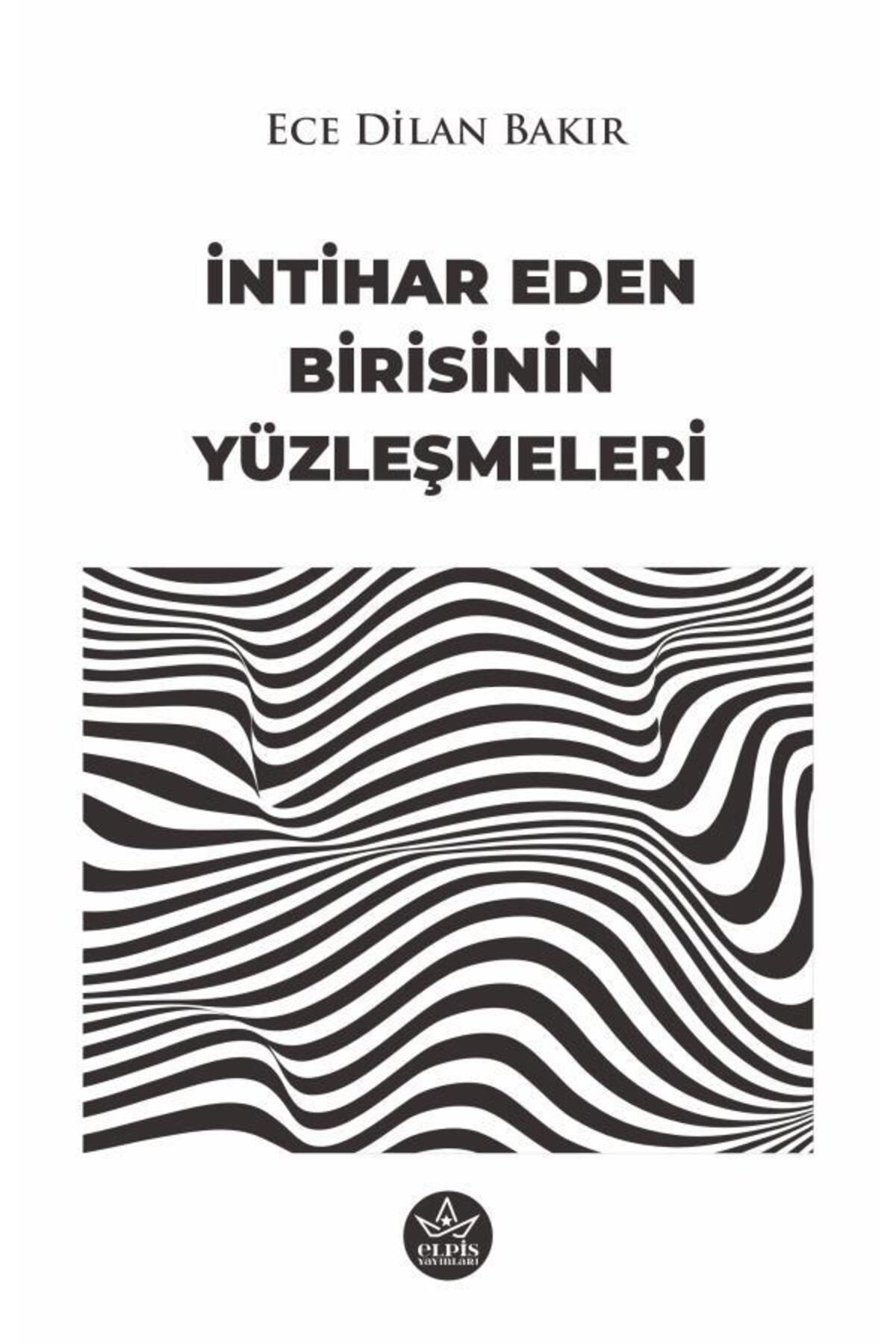 Elpis Yayınları Eden Birisinin Yüzleşmeleri