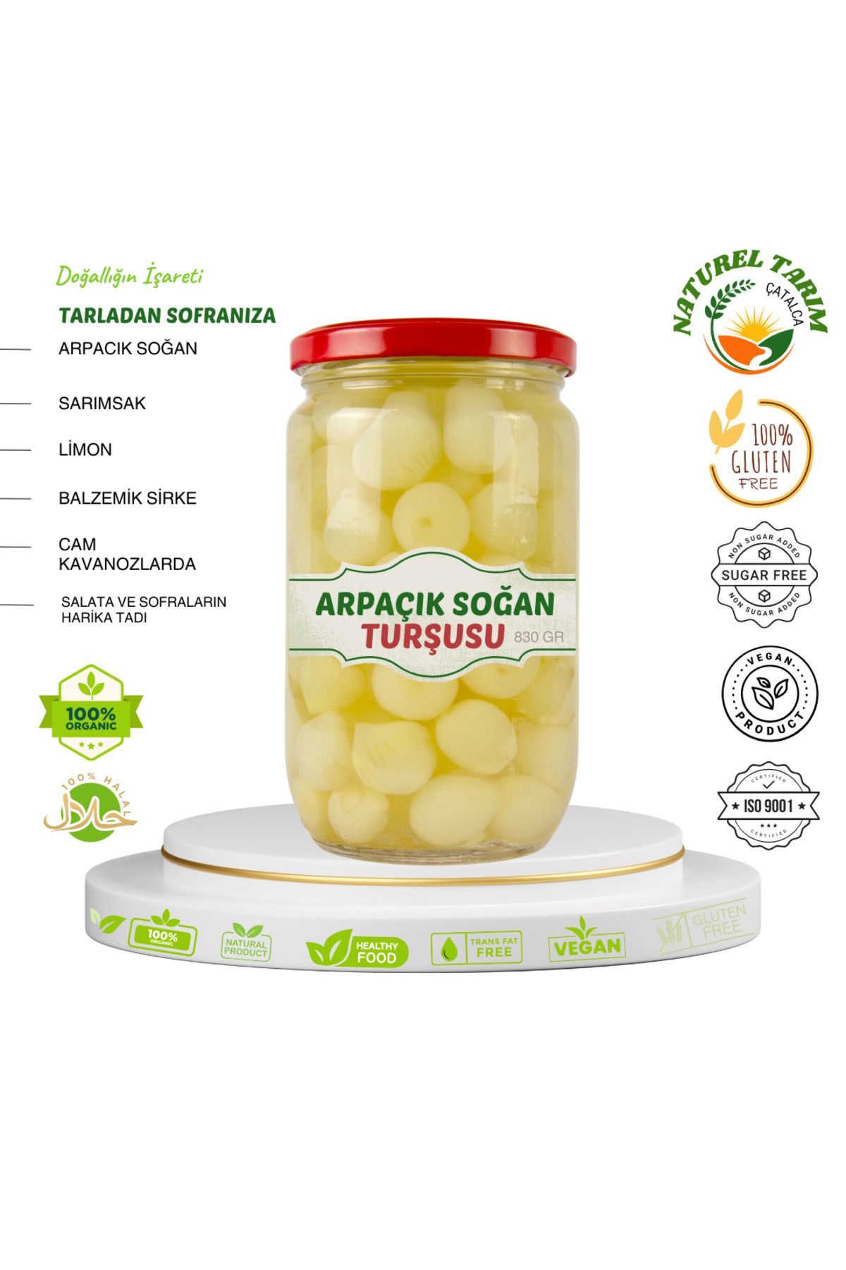 NATUREL ORGANİK ARPAÇIK SOĞAN TURŞUSU