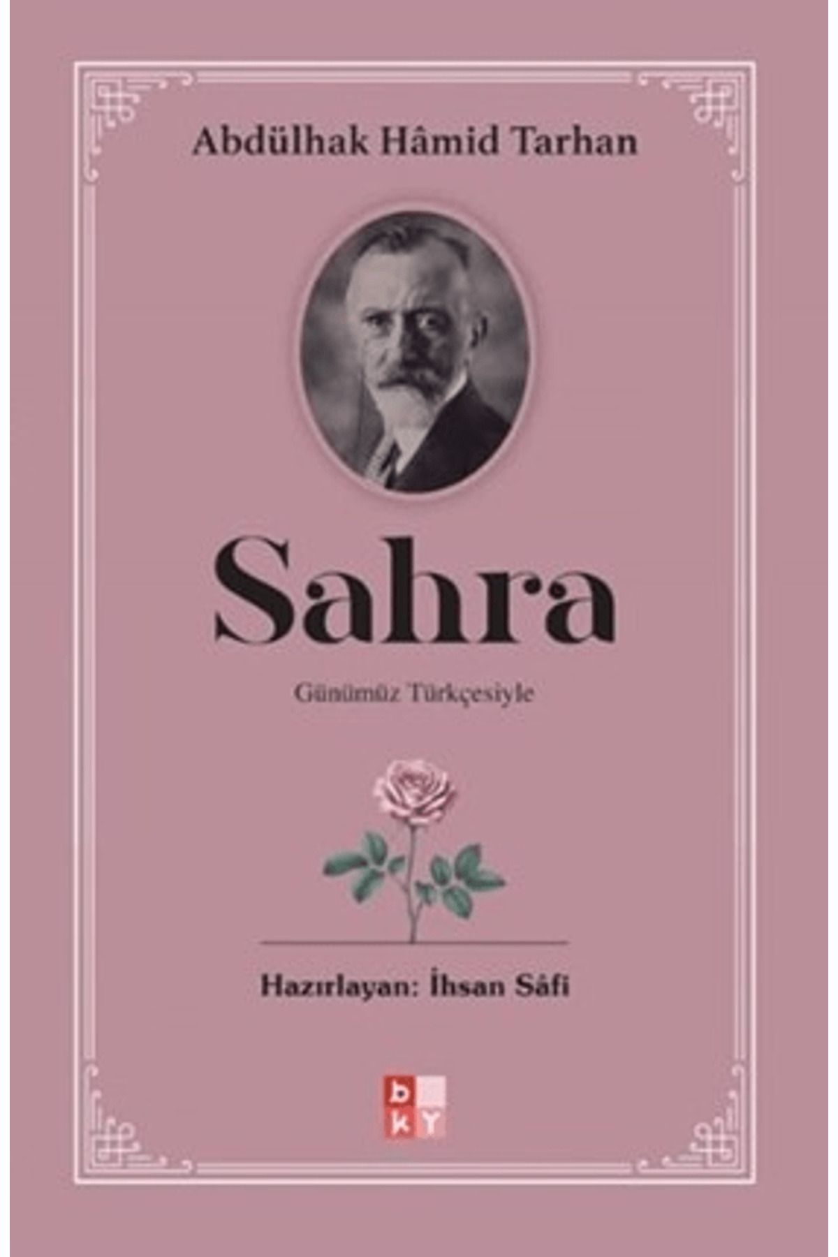 Babıali Kültür Yayıncılığı Sahra / Abdülhak Hamid Tarhan / Babıali Kültür Yayıncılığı / 9786256572232