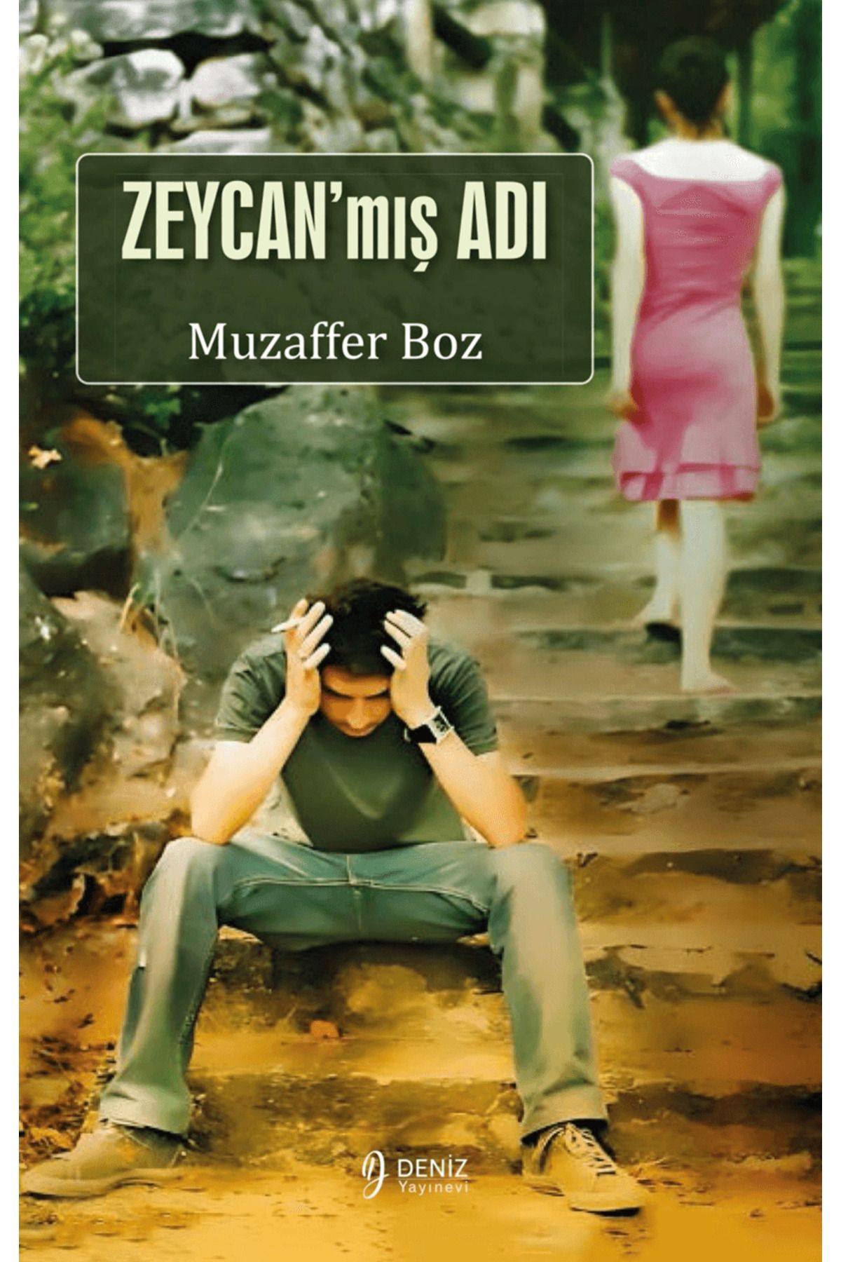 DENİZ YAYINEVİ Zeycan’mış Adı / Muzaffer Boz / Deniz Yayınevi / 9786259516097