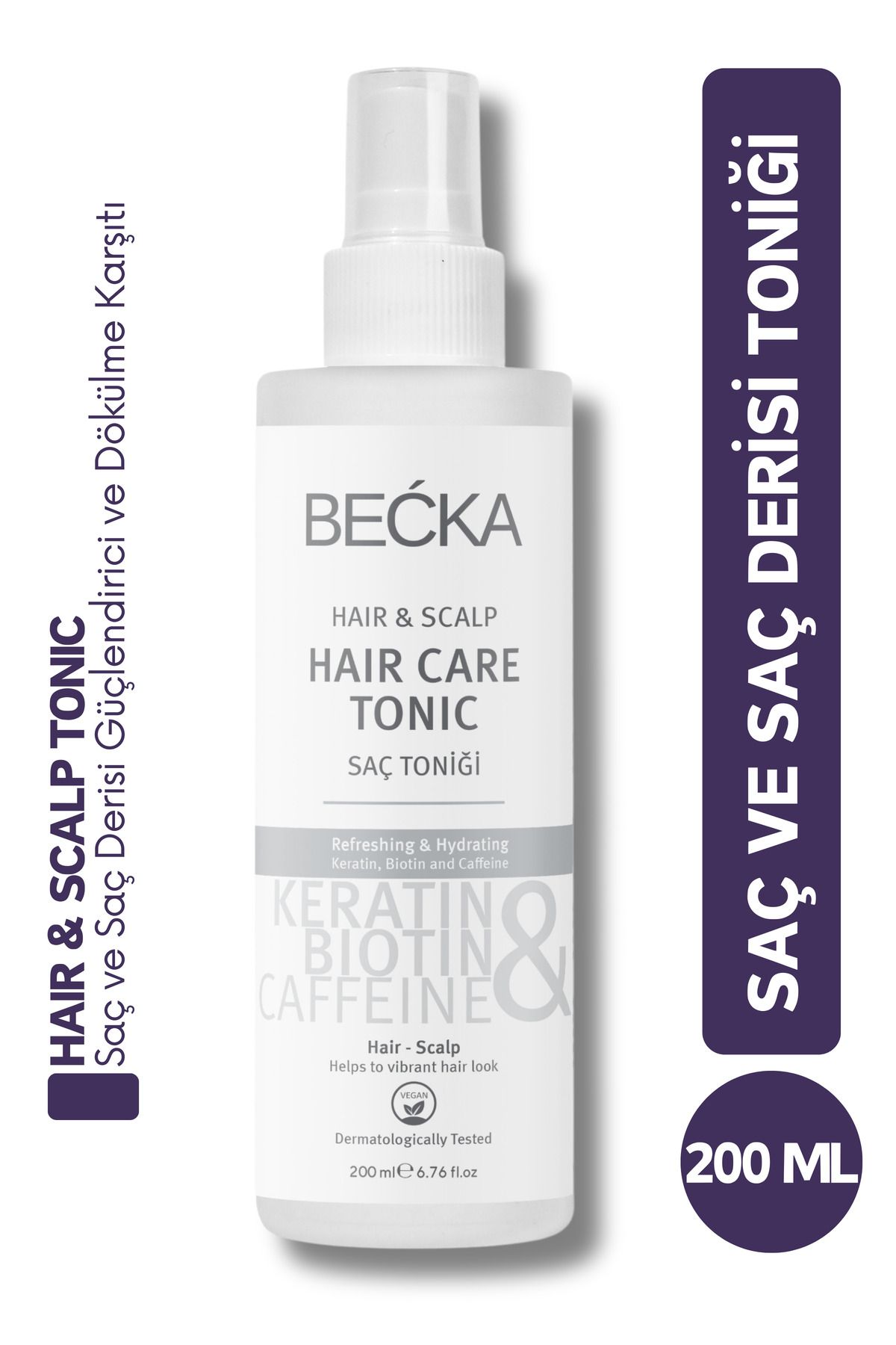 BEÇKA Biotin Keratin Ve Caffeine Dökülme karşıtı Ve Hızlı Saç uzatma Etkili Saç Toniği 200 ml