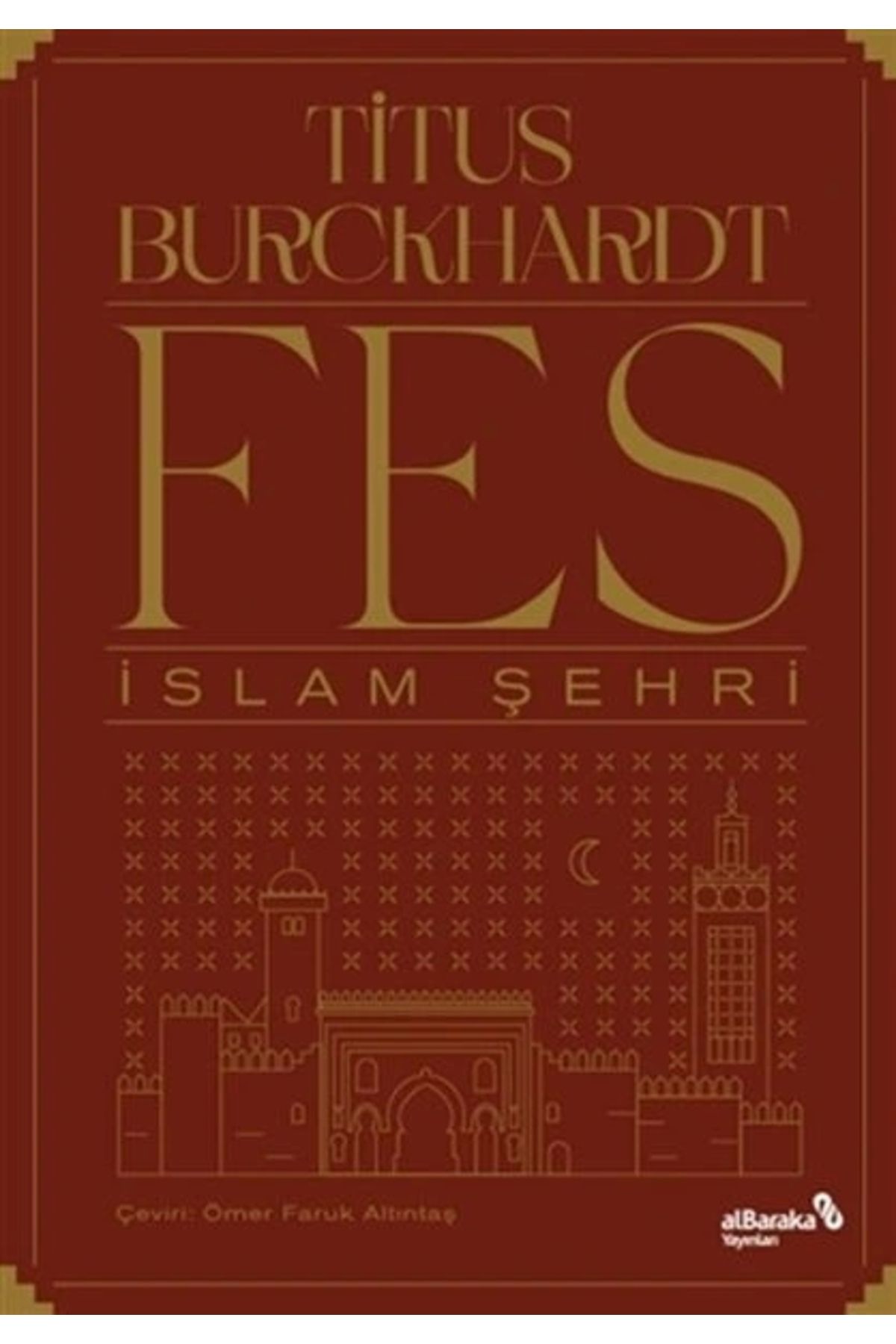 Albaraka Yayınları Fes İslam Şehri