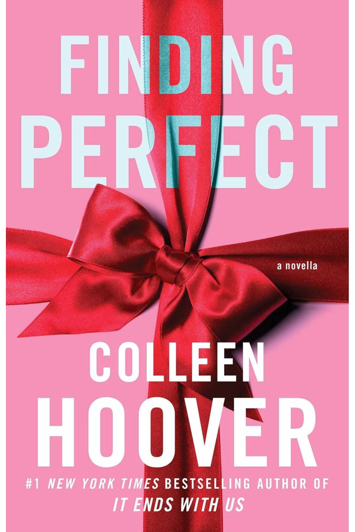 Penguin Books Finding Perfect: A Novella - Colleen Hoover