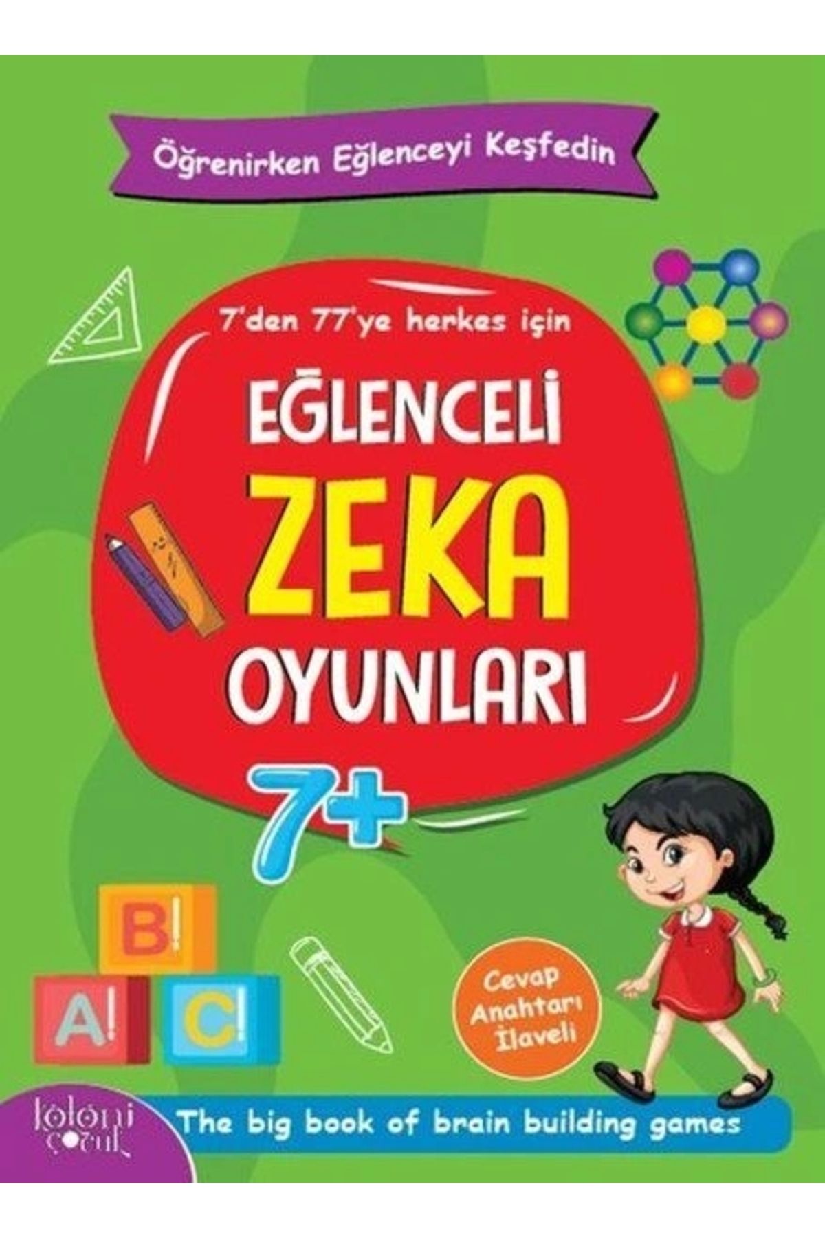 Koloni Çocuk Eğlenceli Zeka Oyunları - Yeşil Kitap - Öğrenirken Eğlenceyi Keşfedin