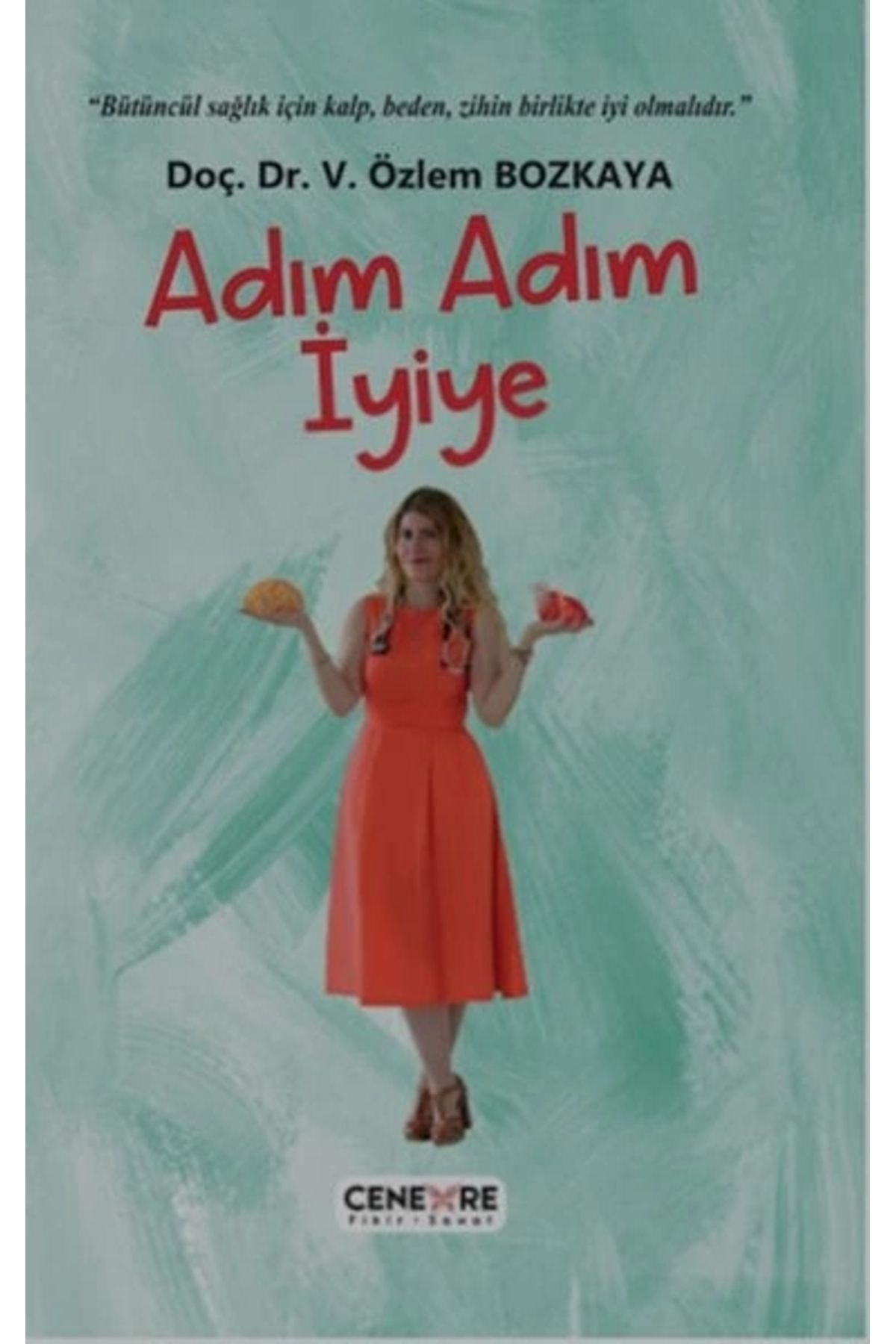 Cenevre Fikir Sanat Adım Adım İyiye