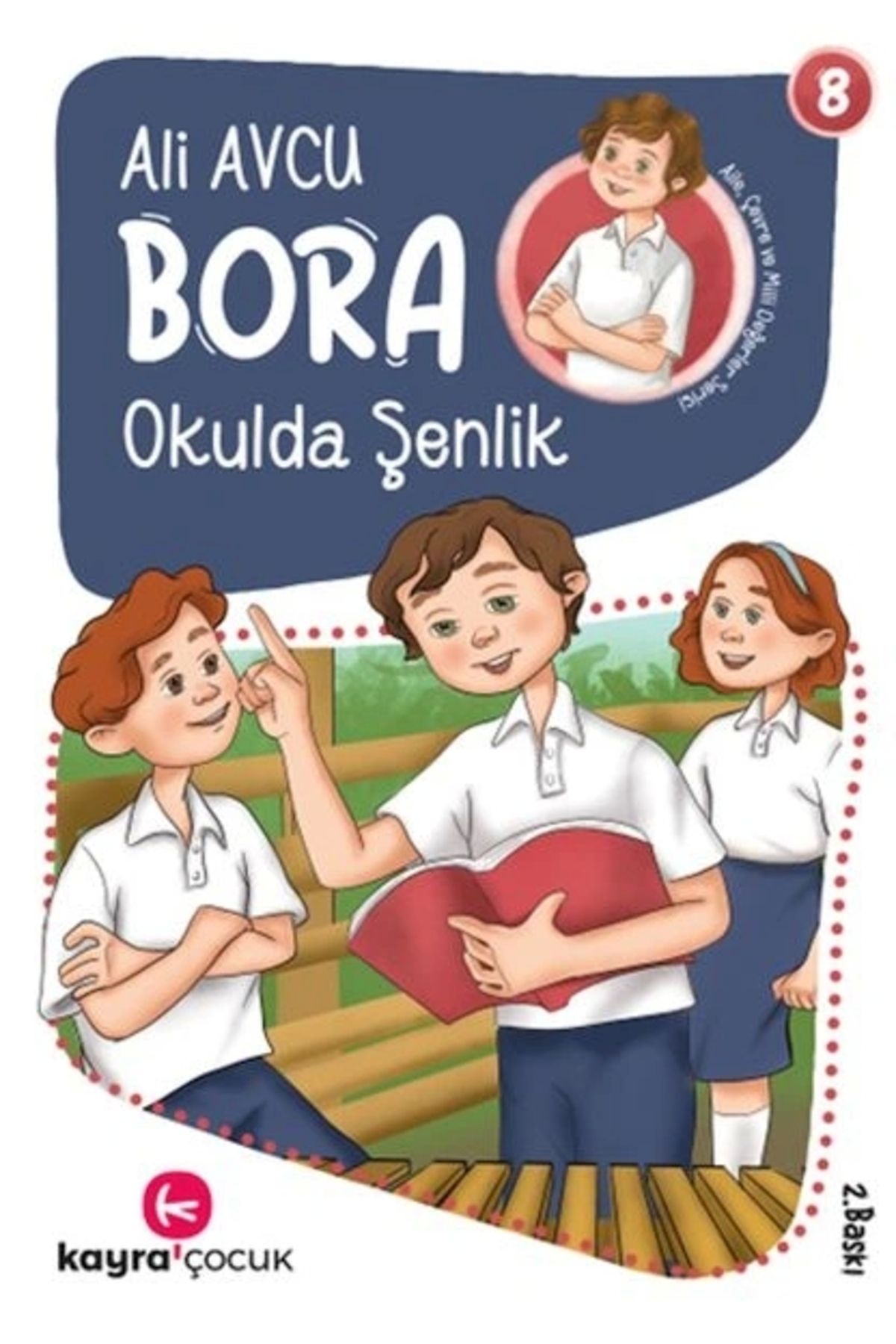 Kayra Çocuk Bora 8 – Okulda Şenlik