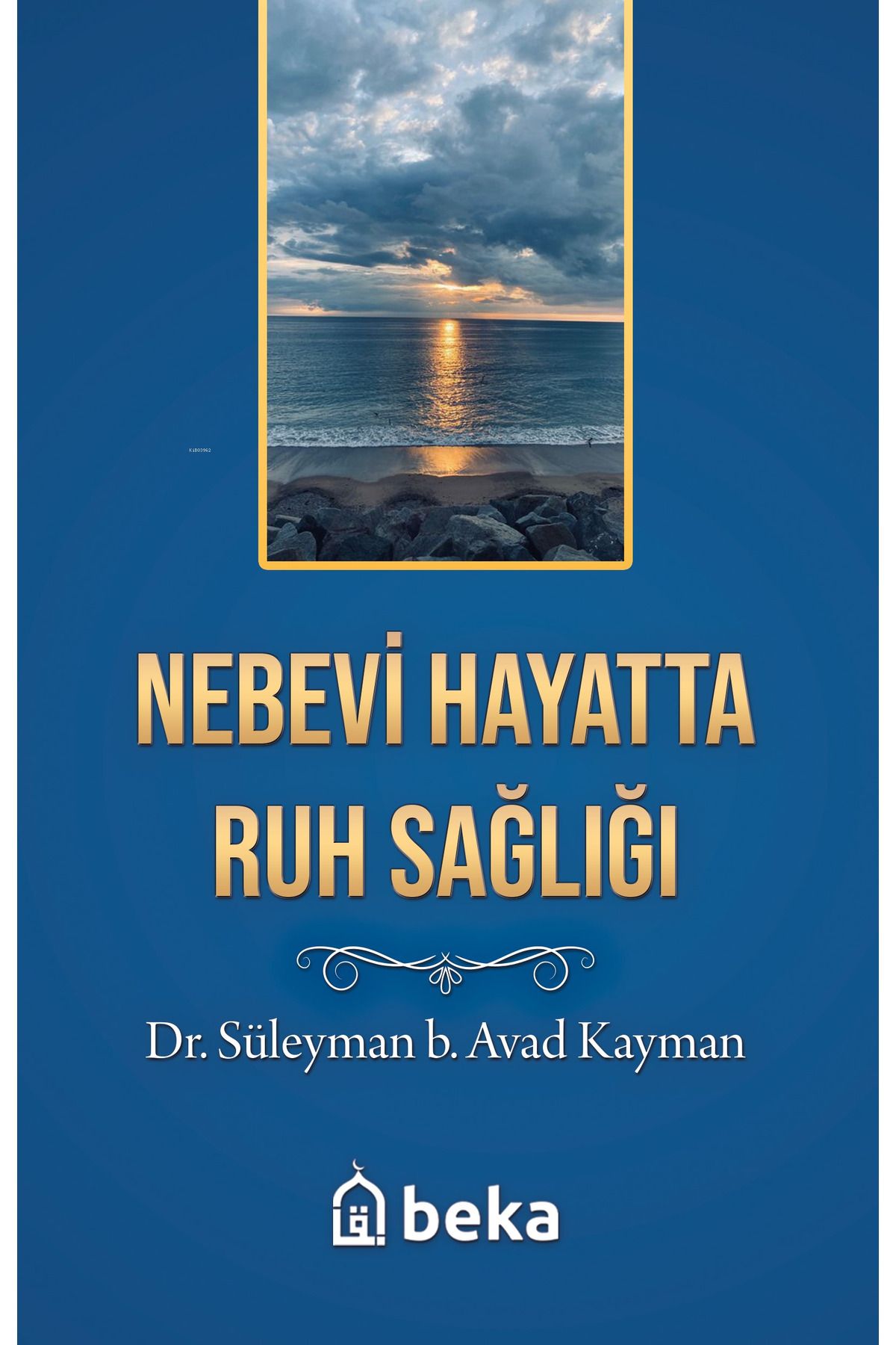 Beka Yayınları Nebevi Hayatta