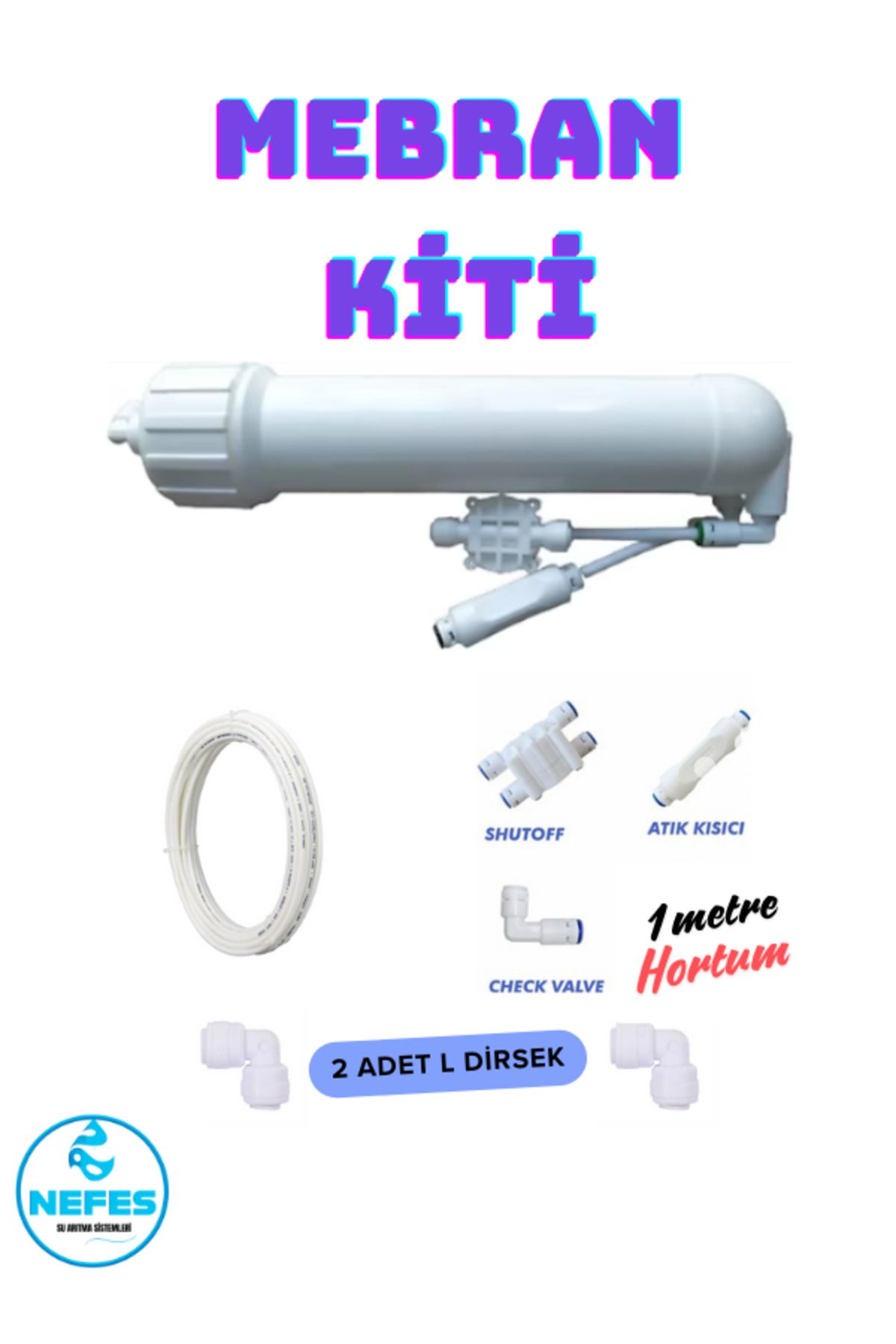 SU Arıtma Cihazı Mebran Kiti - Membran Kılıfı Quick Geçme