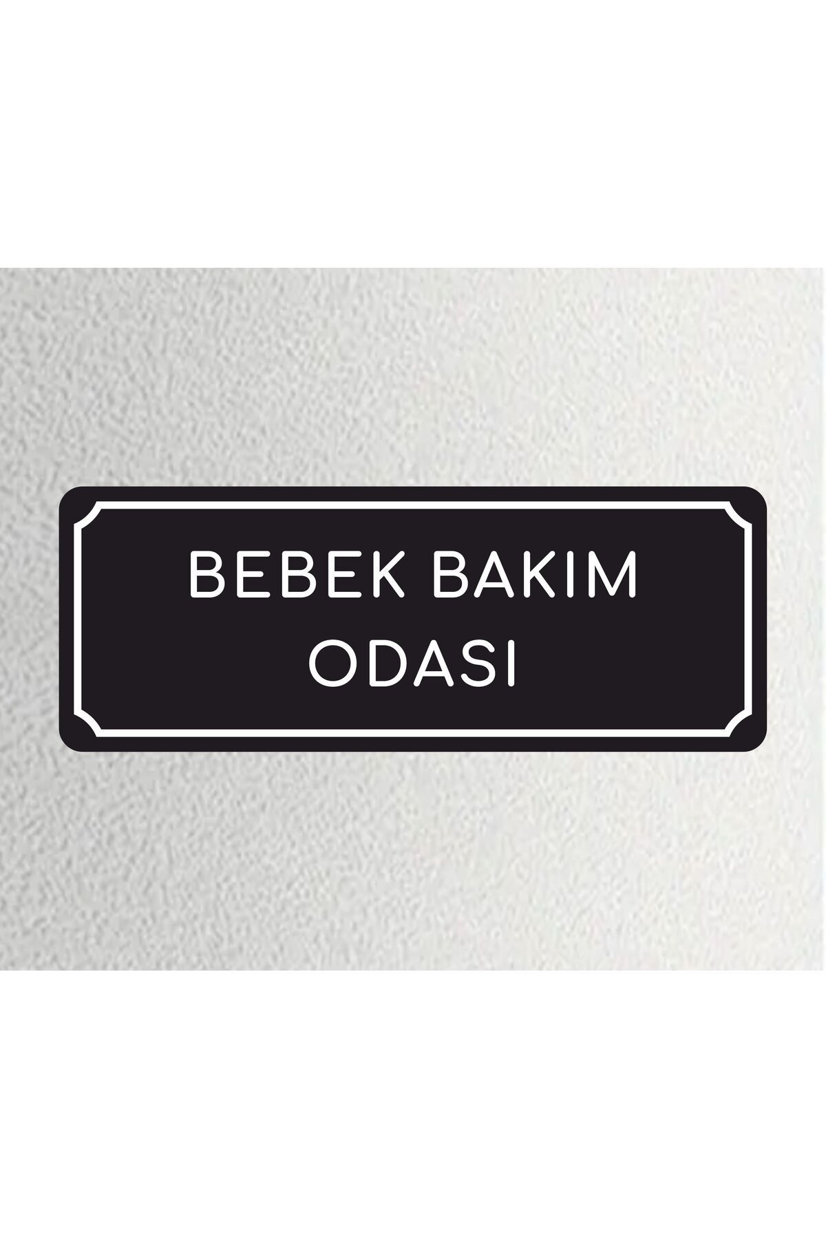 zafrakreklam BEBEK BAKIM ODASI -Ofis Departman Kapı İsimliği, Yönlendirme Levhası 24x9 Cm 4mm