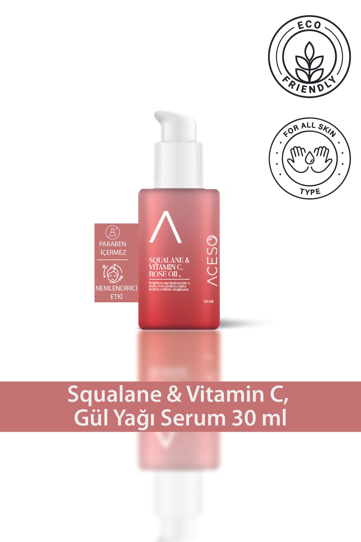 Aceso Cosmetics Squalane & Vitamin C, Gül Yağı Serum 30 ml