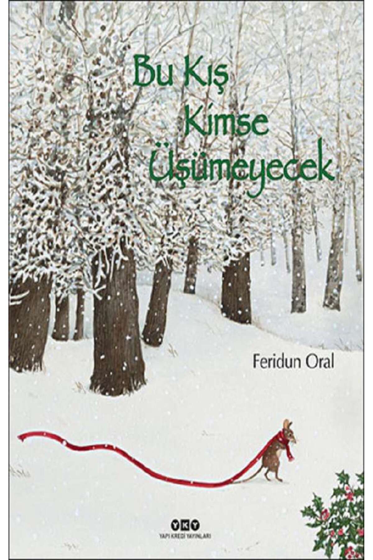 Yapı Kredi Yayınları Bu Kış Kimse Üşümeyecek