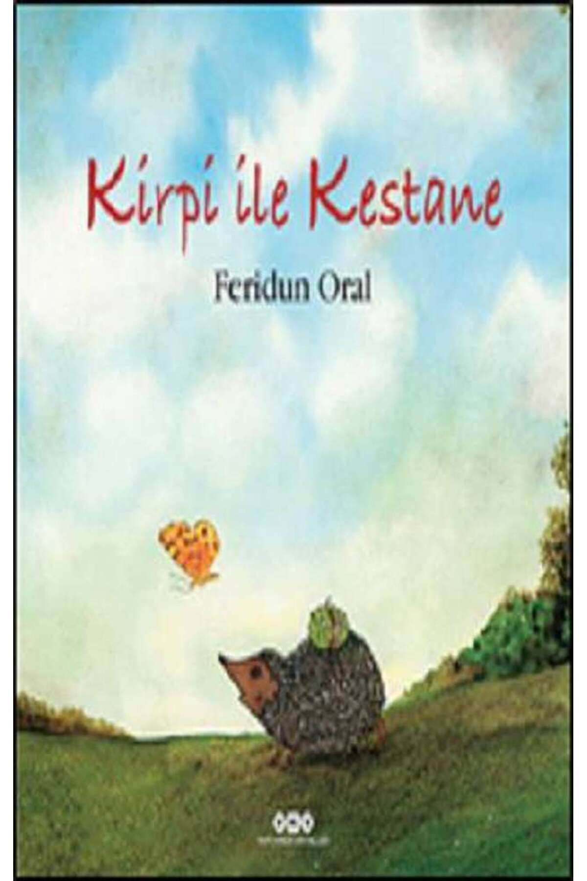 Yapı Kredi Yayınları Kirpi İle Kestane