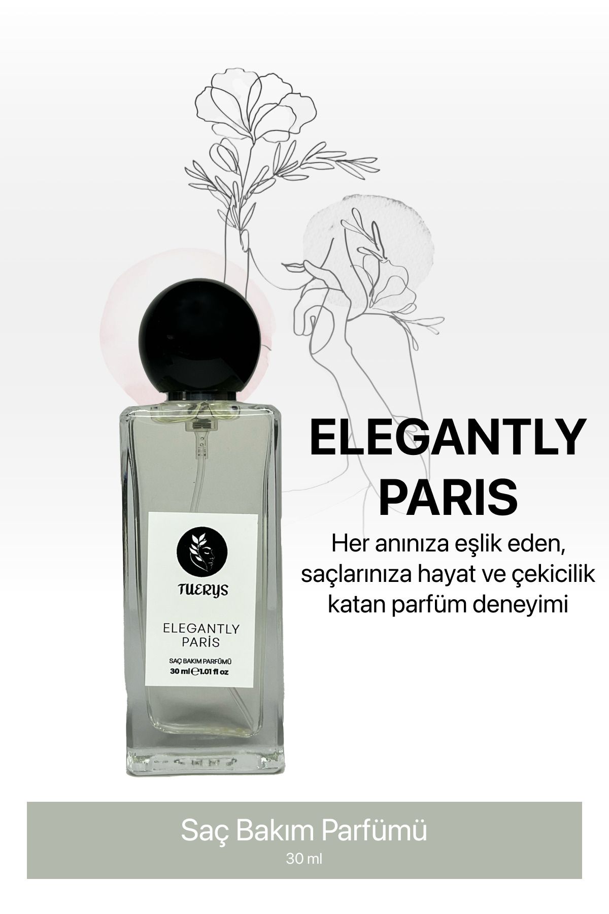 Tuerys ELEGANTLY PARİS SAÇ BAKIM PARFÜMÜ