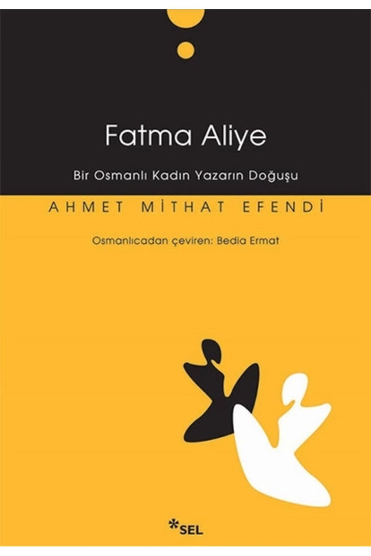 Sel Yayınları Fatma Aliye