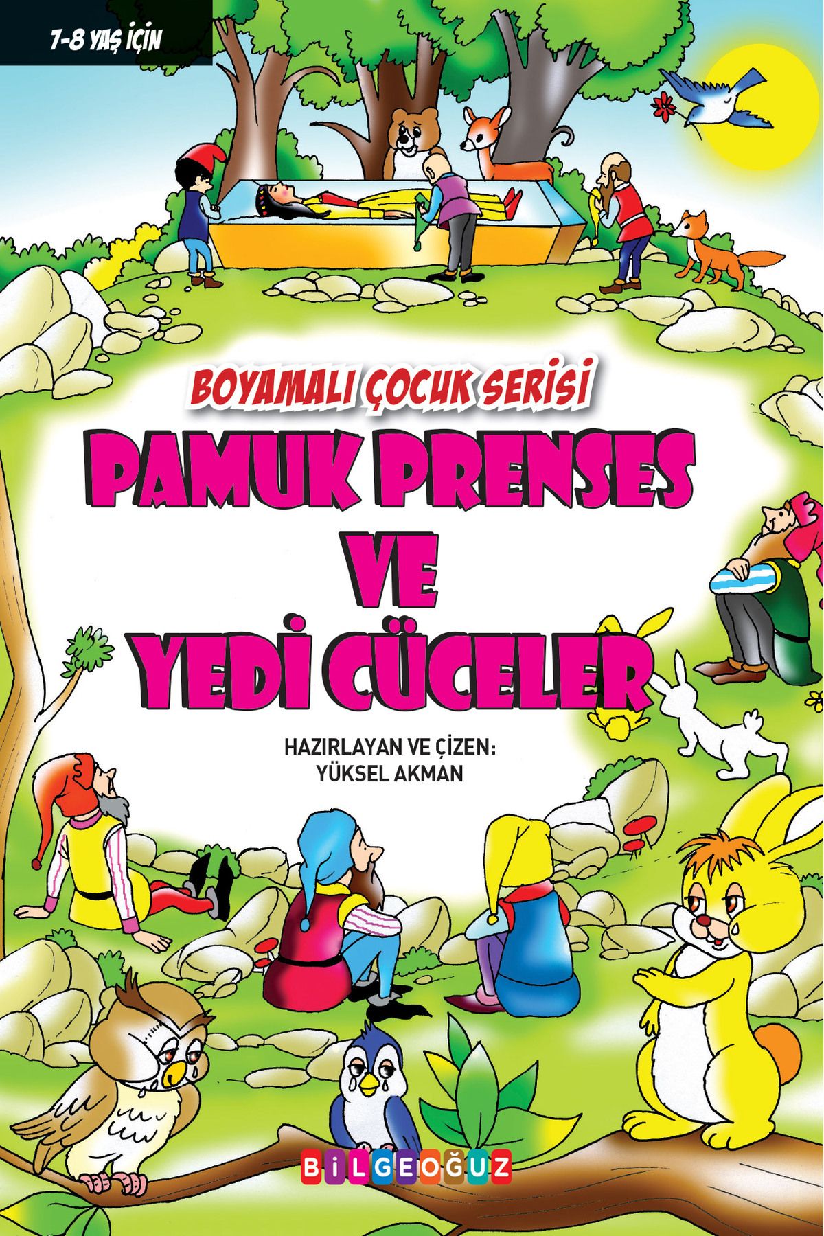 Bilgeoğuz Yayınları PAMUK PRENSES VE YEDİ CÜCELER