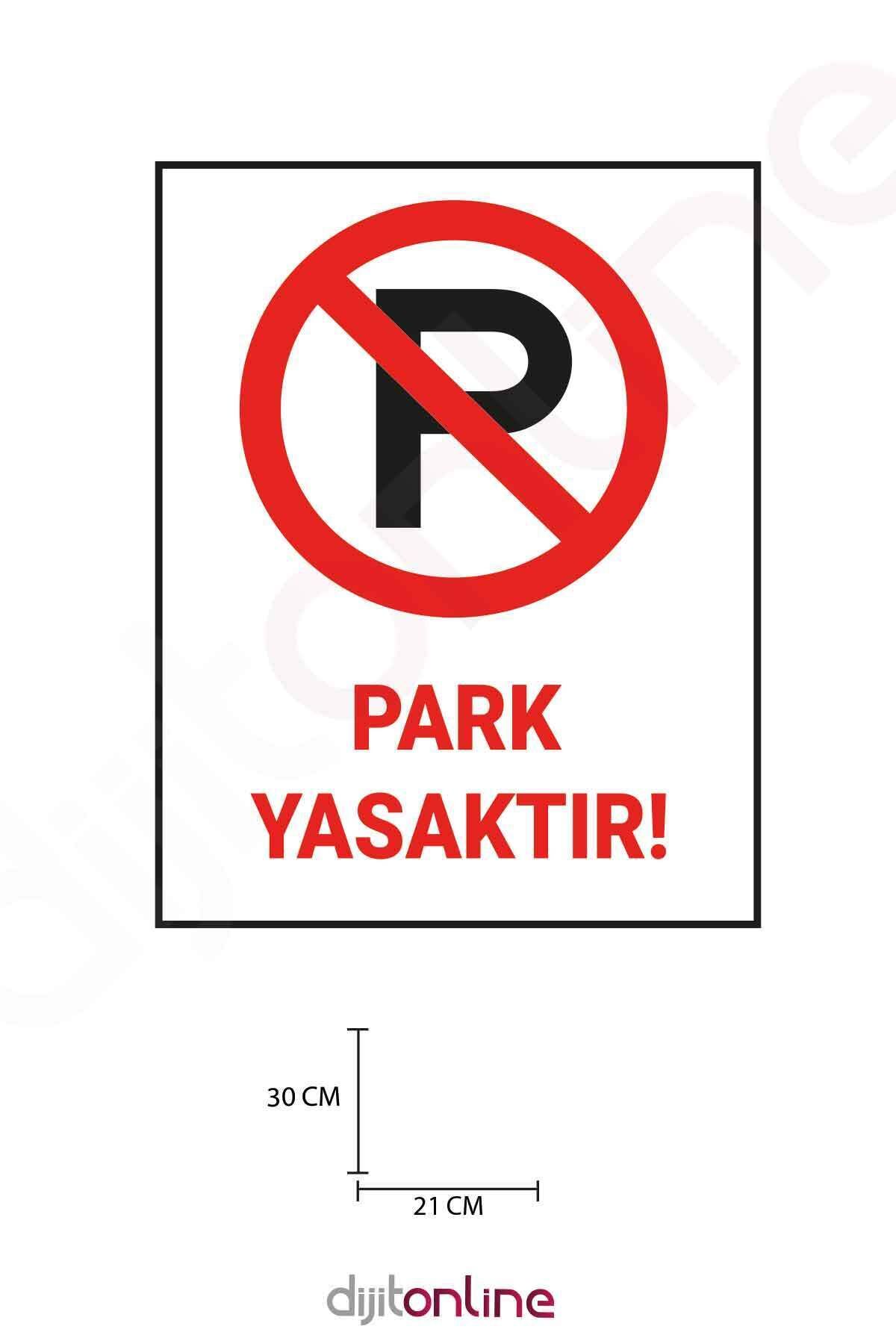 Dijitonline 3 Adet Park Etmek Yasaktır 21x30 Cm Sticker