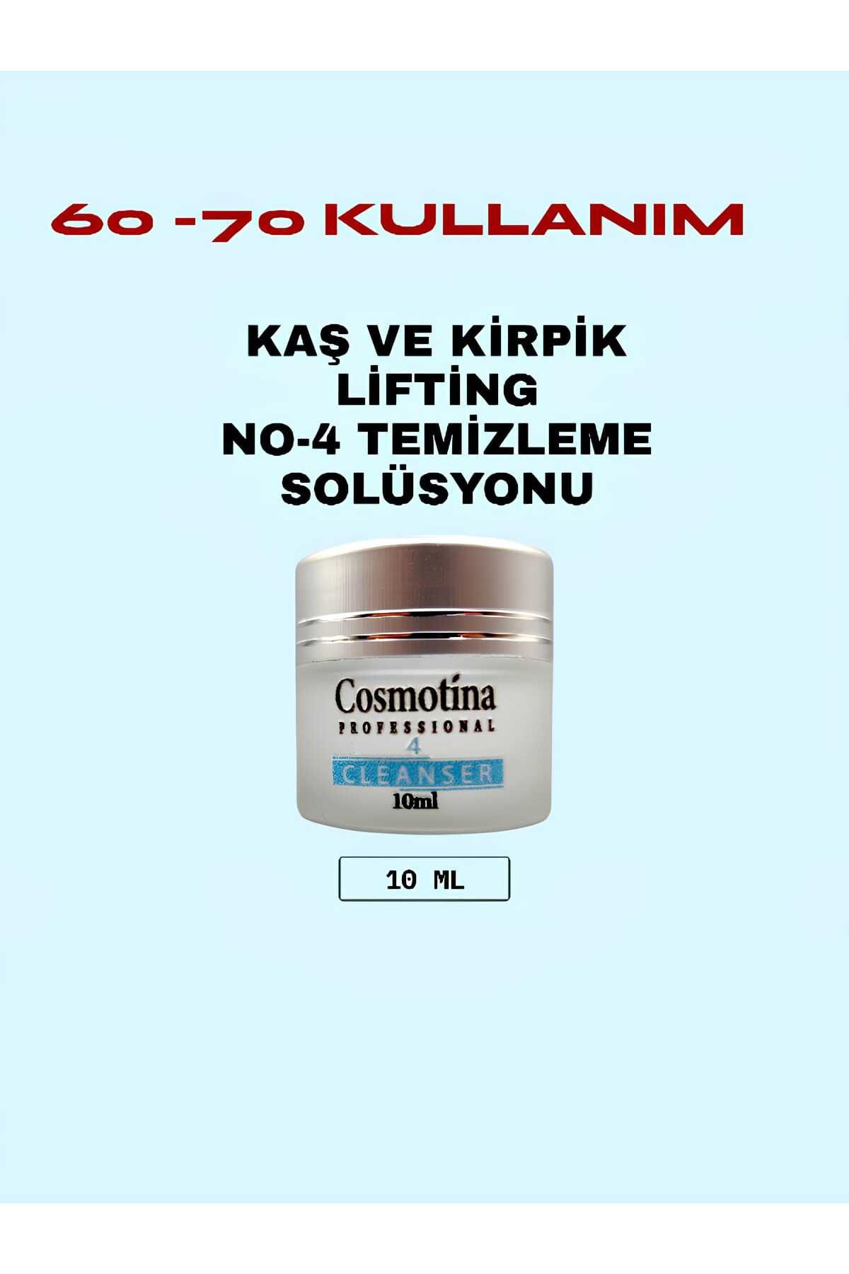 Cosmotina 4 No Temizleme Solüsyonu 10 ml – Kaş Laminasyon ve Kirpik Lifting İçin Hassas Temizlik 70 kullanım