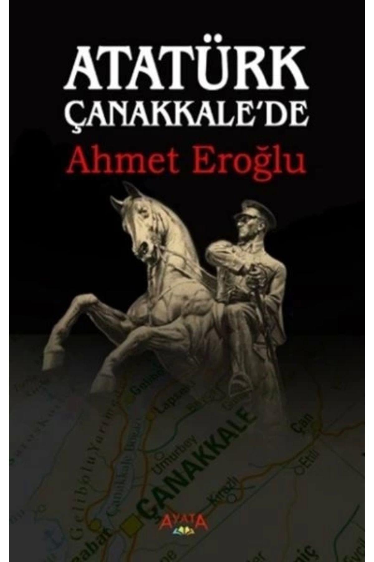 Cezve Kitap Atatürk Çanakkale'de