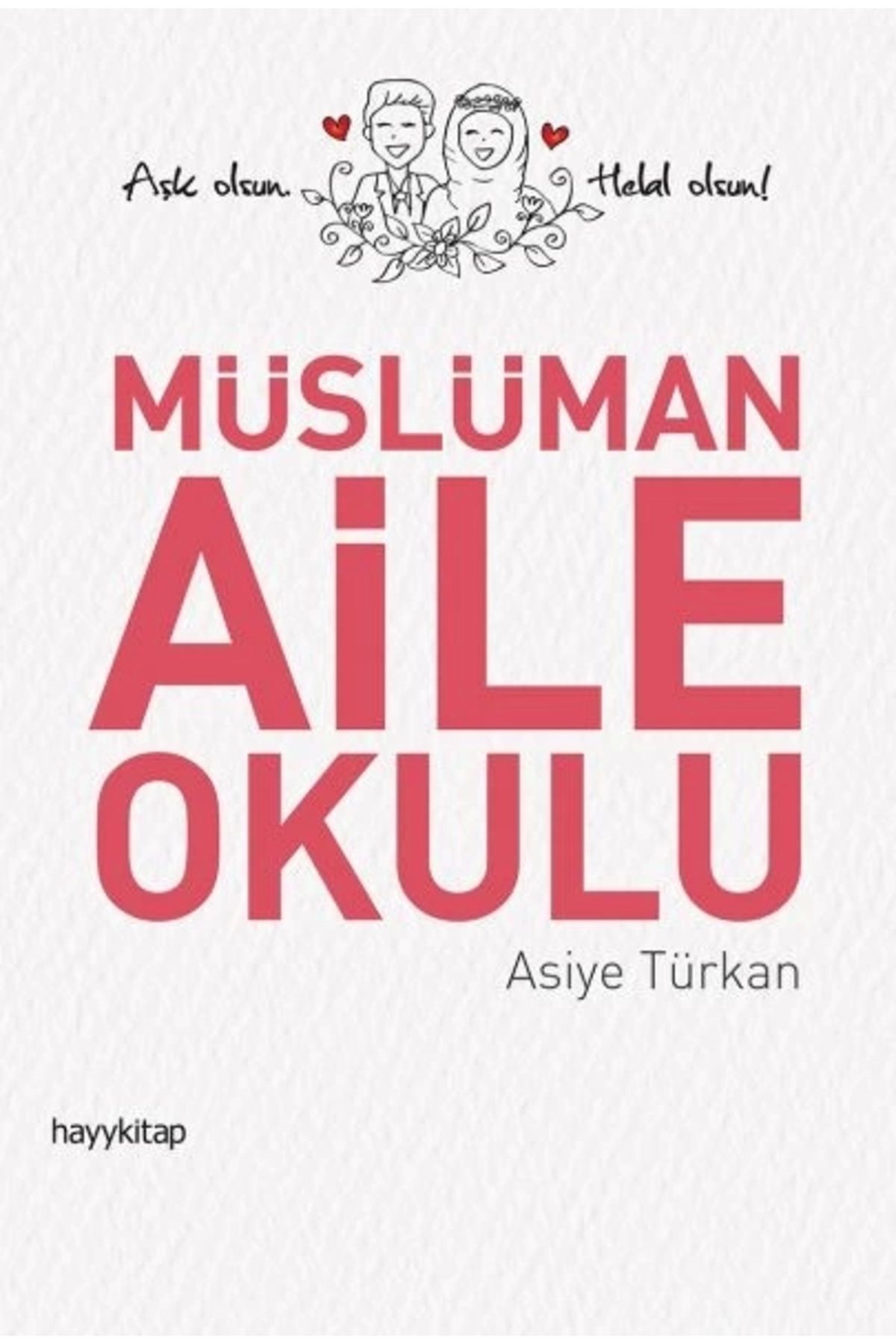 Eğiten Kitap Müslüman Aile Okulu