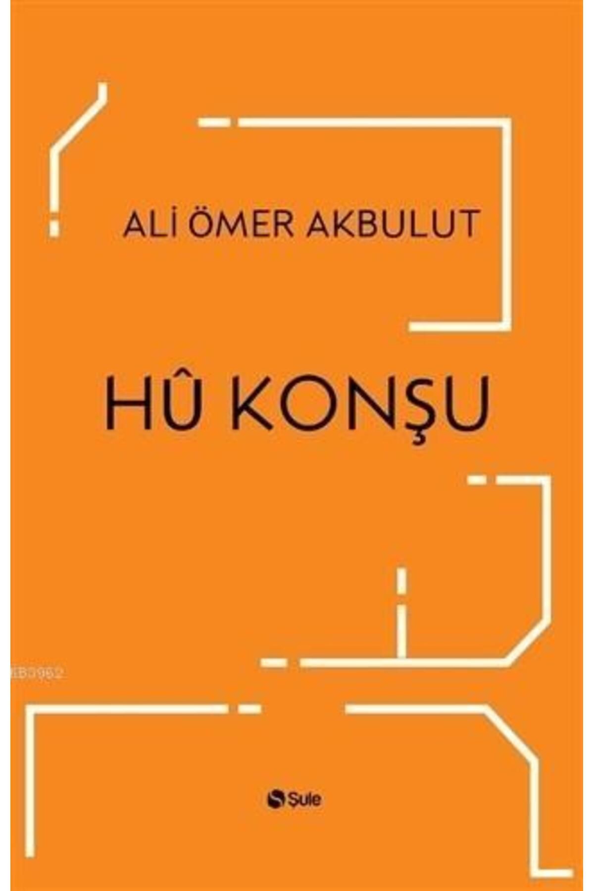 Şule Yayınları Hü Konşu