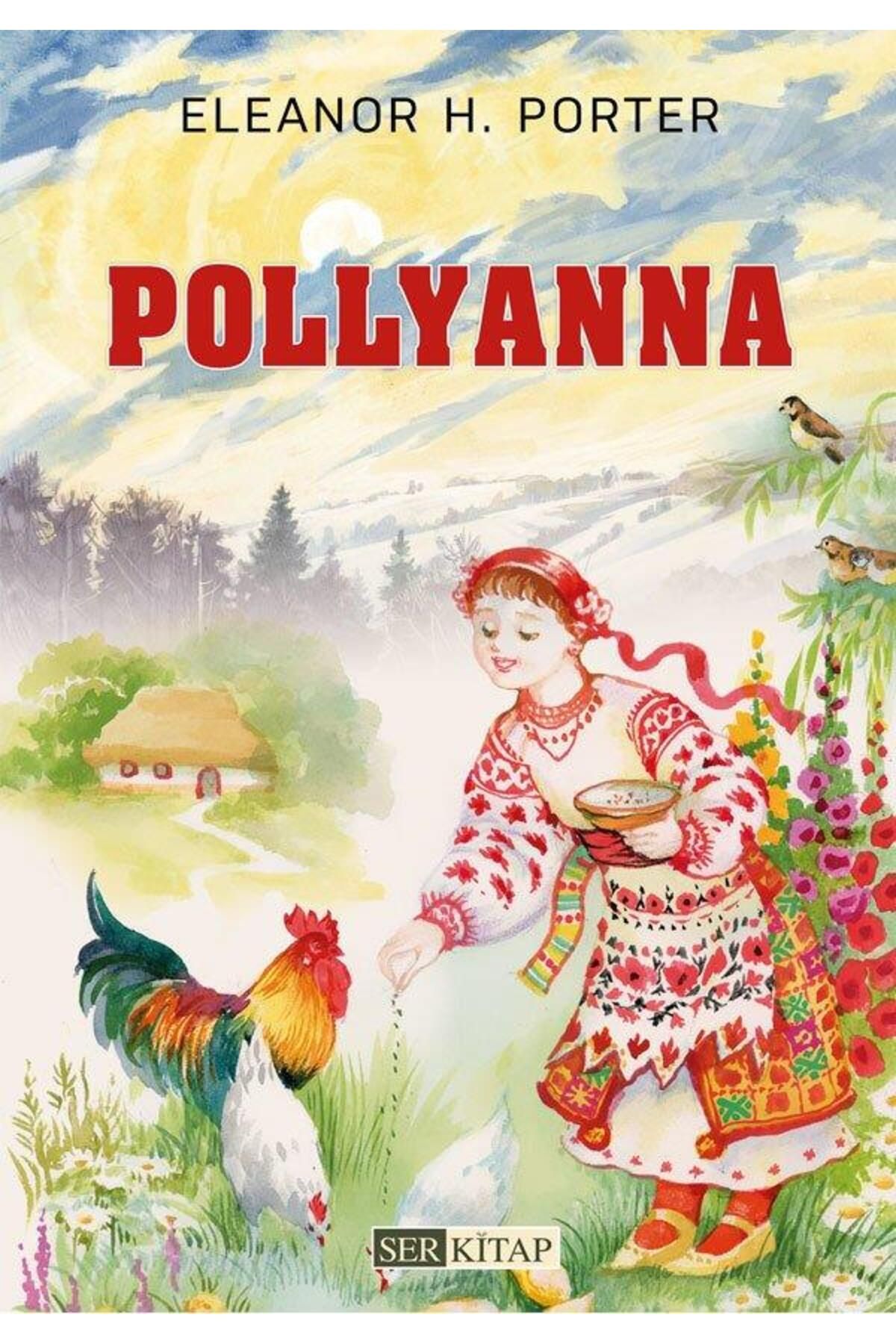 Ser Kitap Pollyanna - Eleanor H. Porter