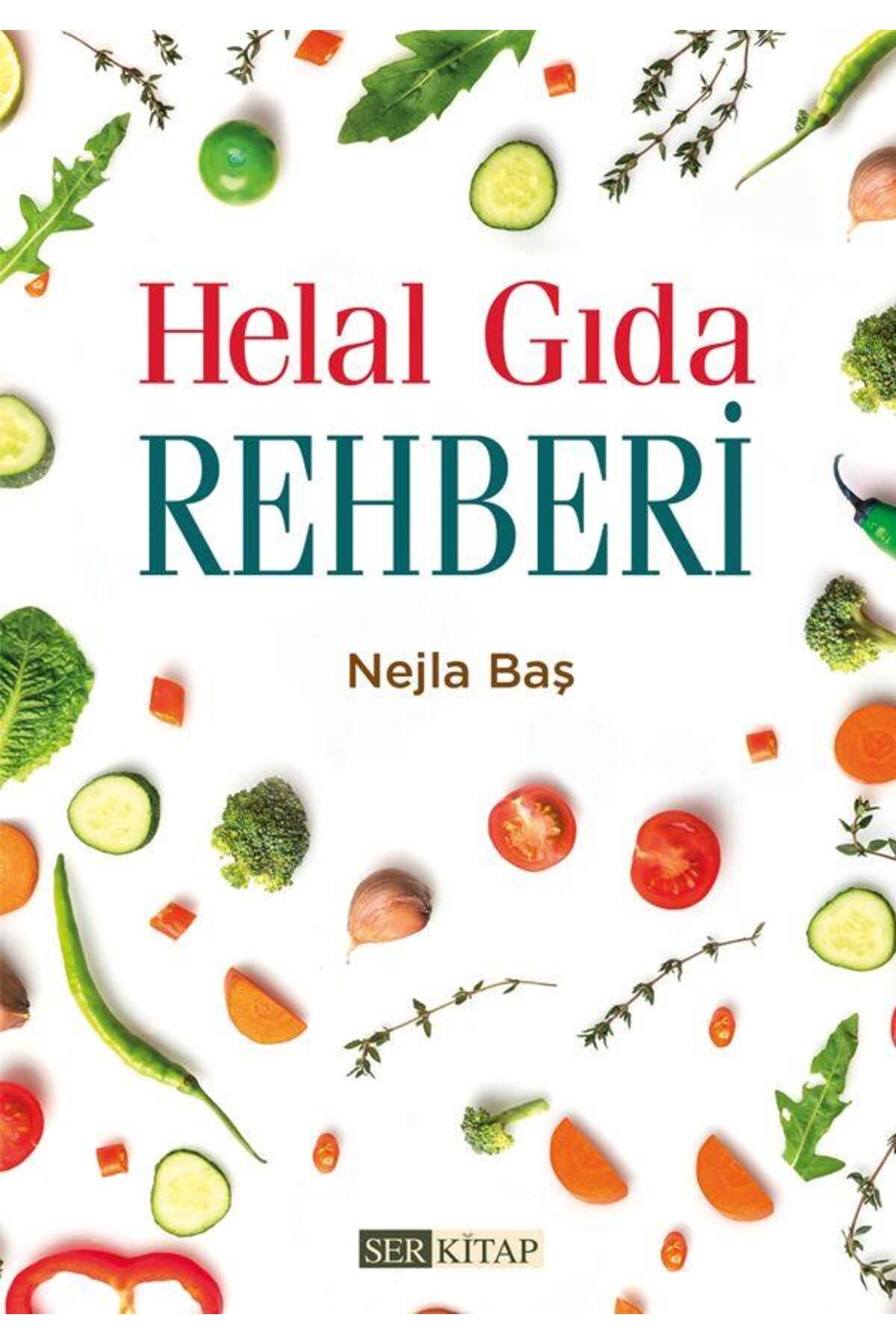 Ser Kitap Helal Gıda Rehberi - Nejla Baş