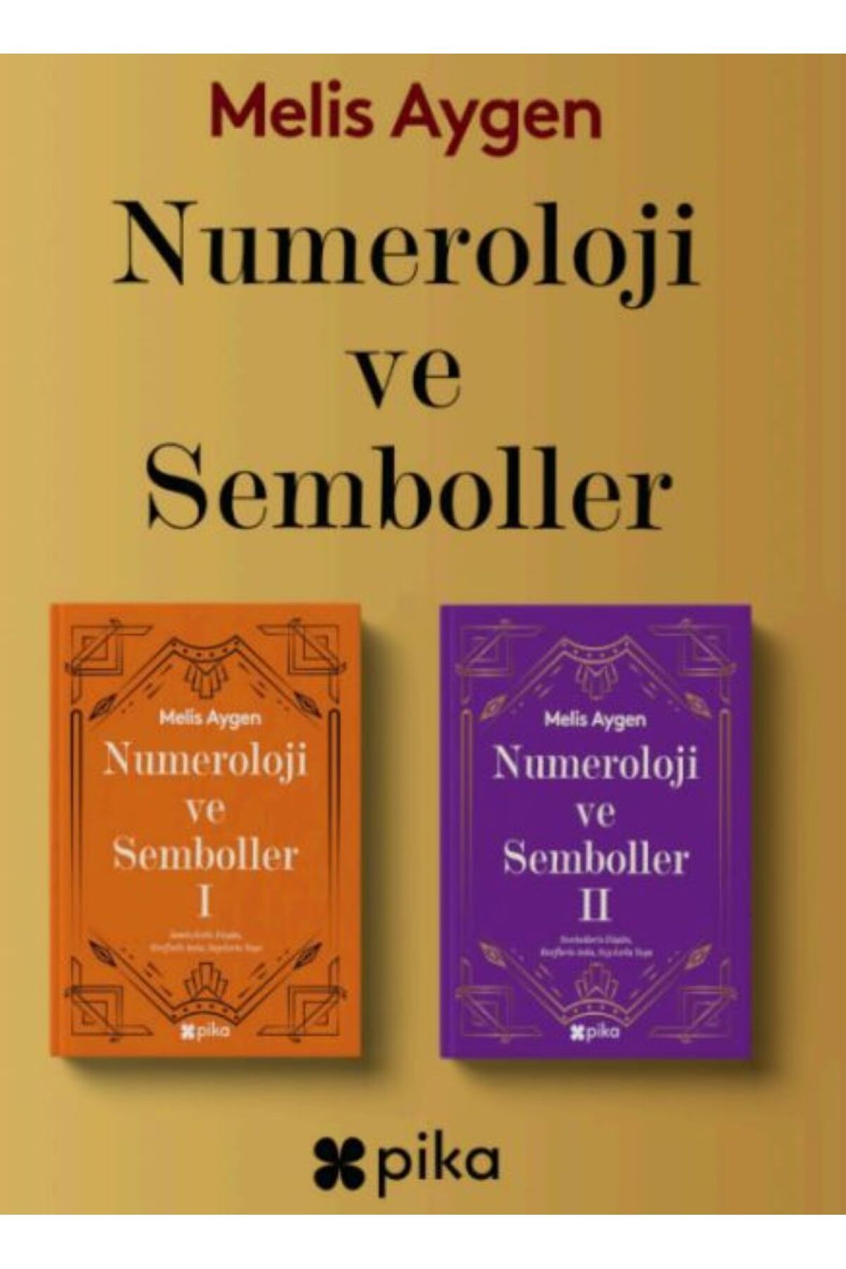 Pika Yayınevi Numeroloji Ve Semboller