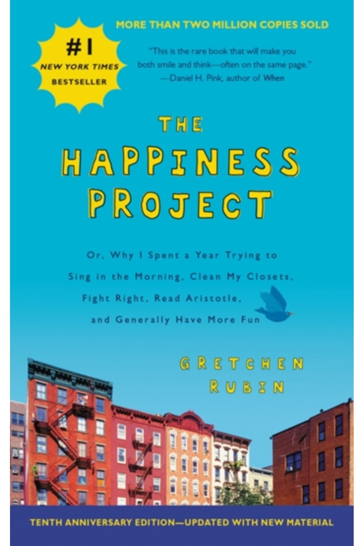 HarperCollins Publishers The Happiness Project Tenth Anniversary Edition