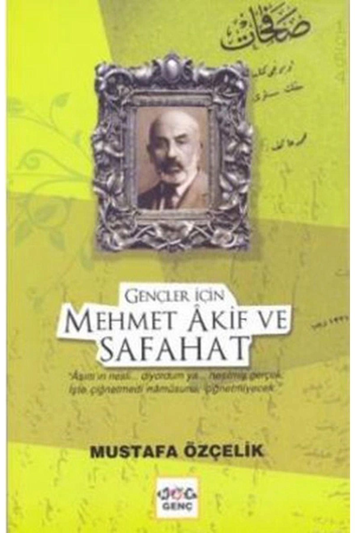 Nar Yayınları Gençler İçin Mehmet Akif ve Safahat