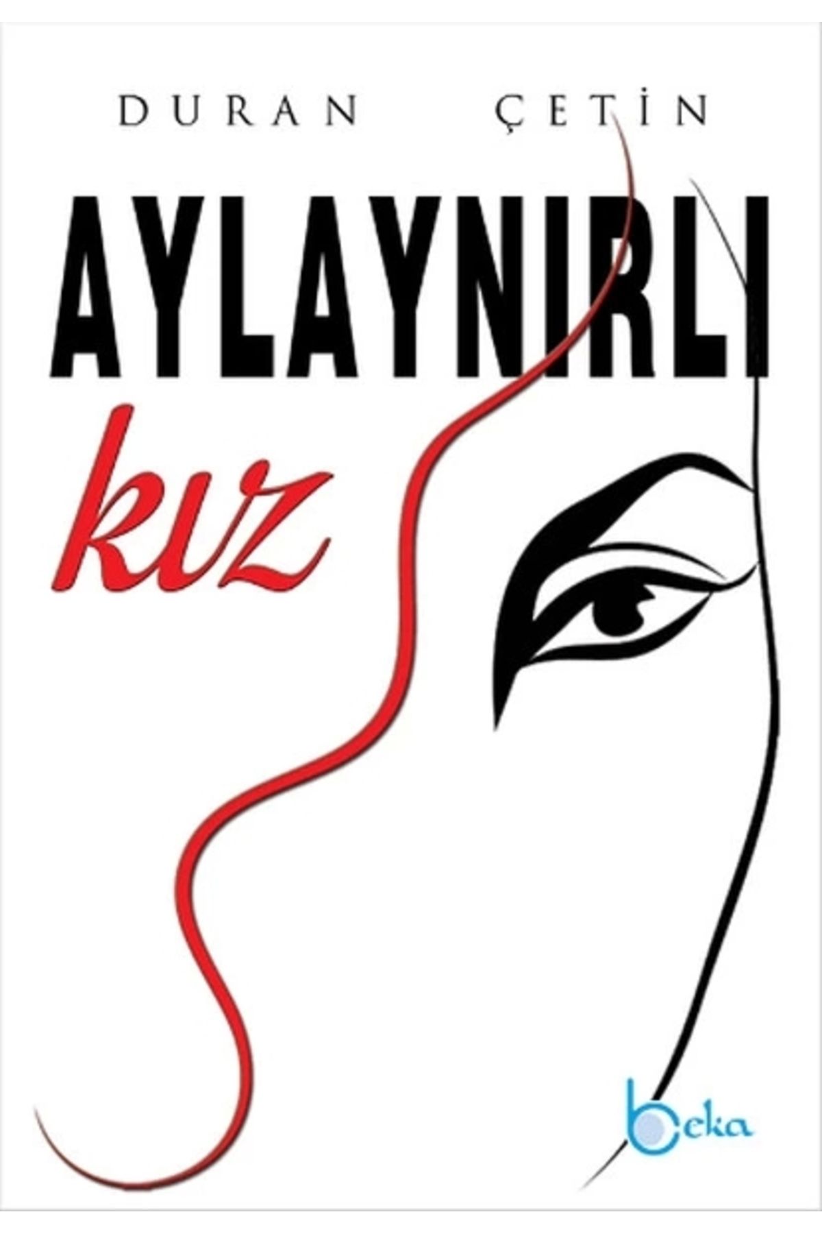 Beka Yayınları Aylaynırlı Kız