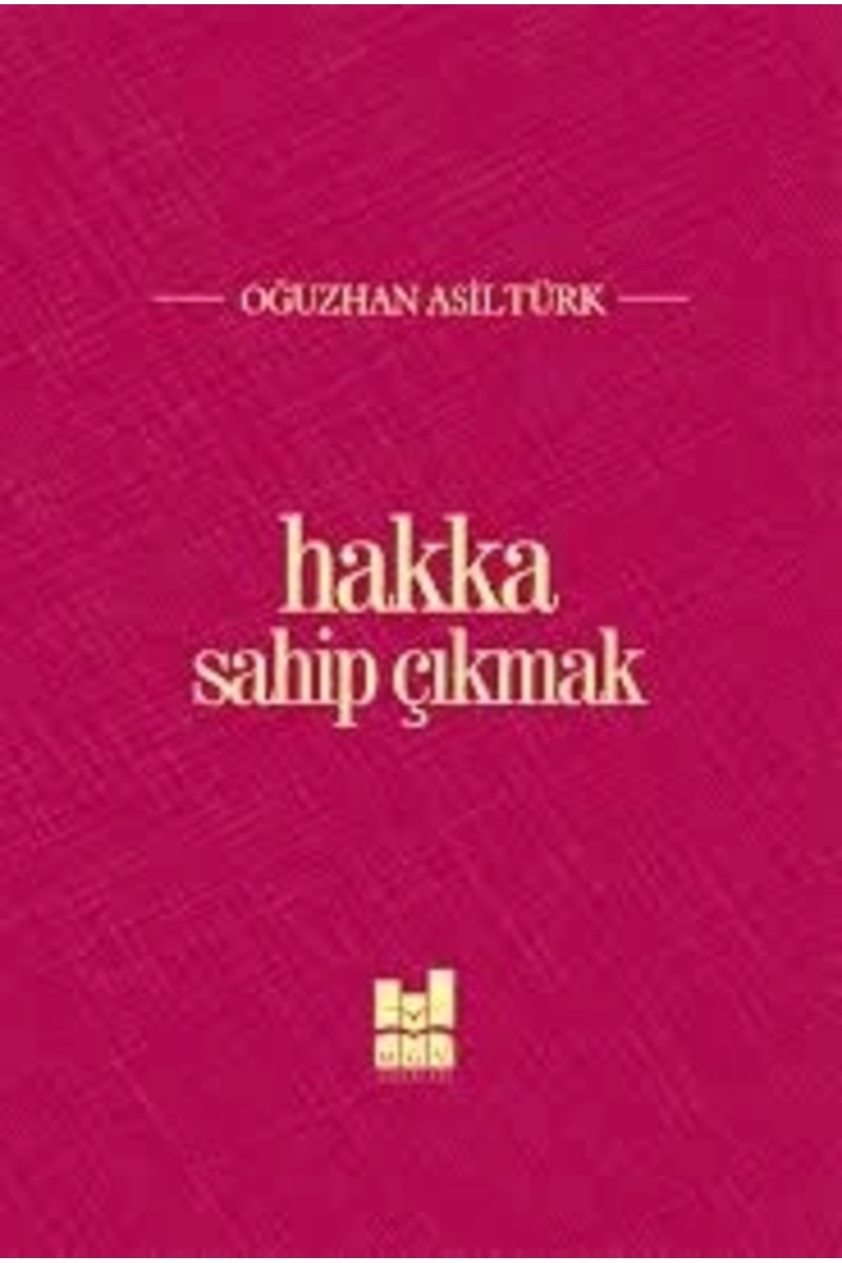 Mgv Yayınları Hakka Sahip Çıkmak