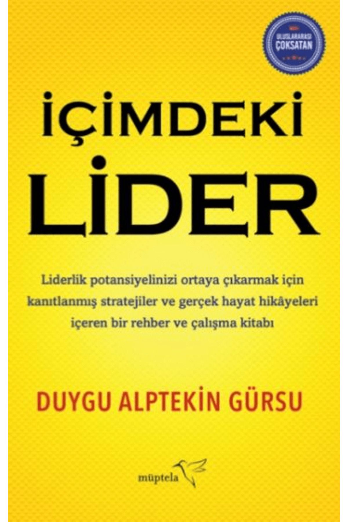 Müptela Yayınları İçimdeki Lider / Duygu Alptekin Gürsu / Müptela Yayınları / 9786255939005