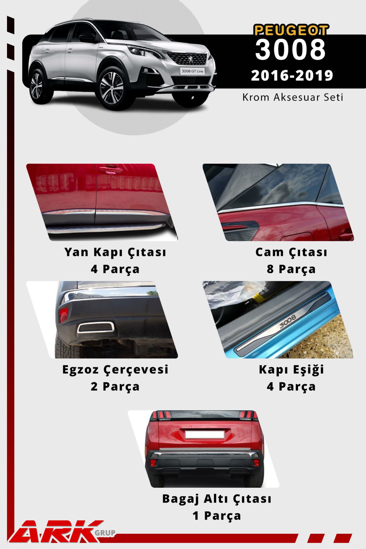 ArkGrupOtomotiv Peugeot 3008 (2016-2019) Krom Aksesuar Seti 5 Ürün Tek Fiyat Kampanya