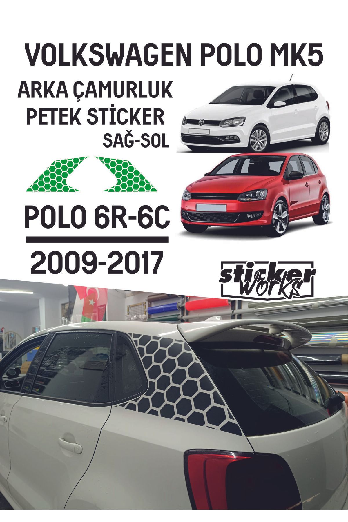 Sticker Works Vw Polo Arka Çamurluk Petek Sticker - Yeşil