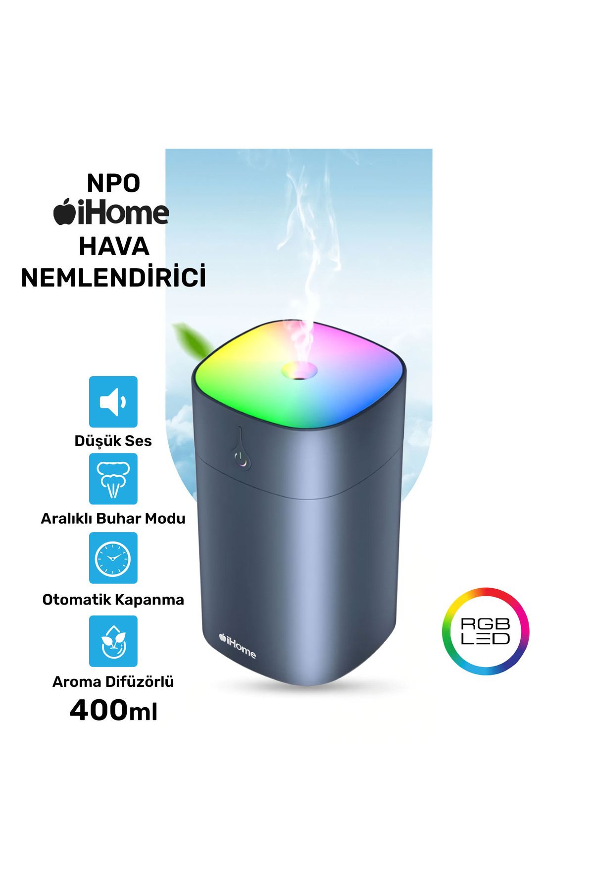 NPO iHome 400ml RGB Renkli Aromaterapi Difüzör ve Ultrasonik Hava Nemlendirici Buhar Makinesi