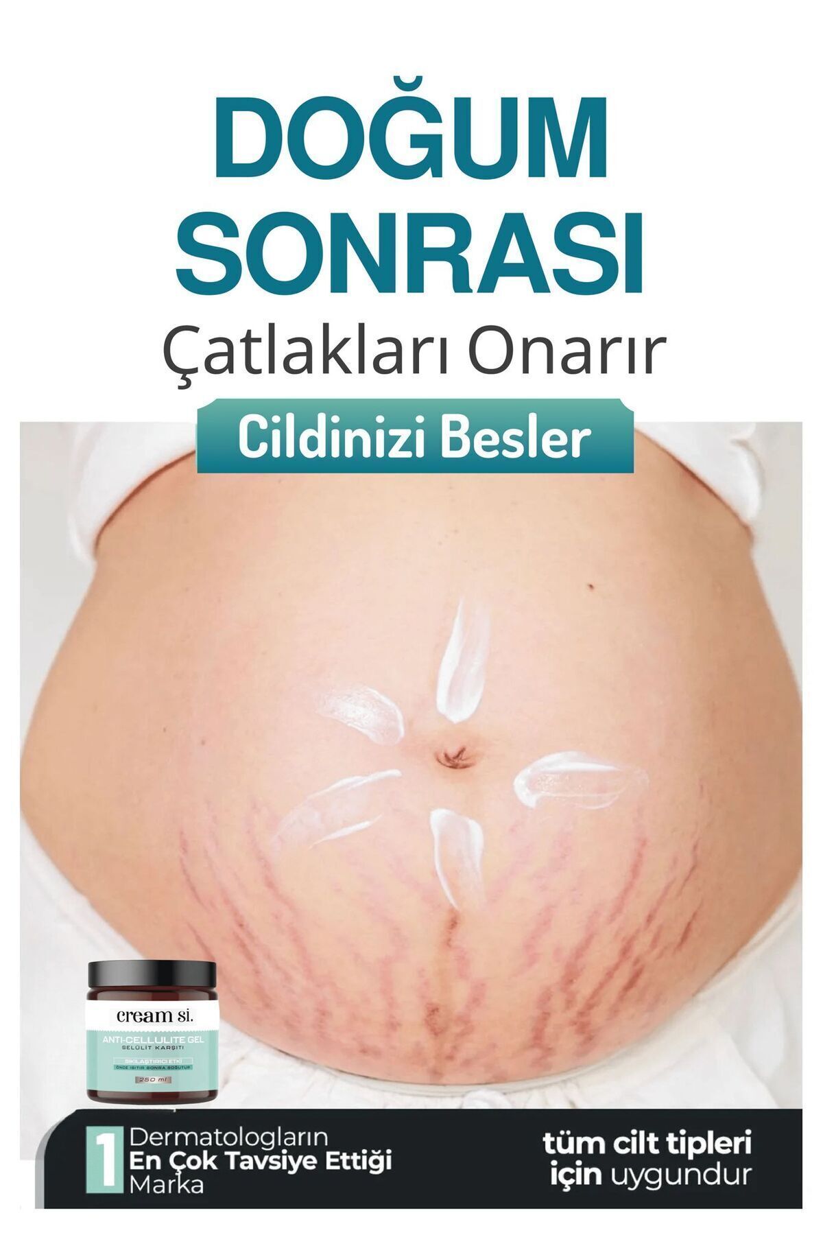 cream si İnceltici1 ’sıkılaştırıcı Selülit Ve Çatlak Giderici Vücut Şekillendirici Jel 250 ml