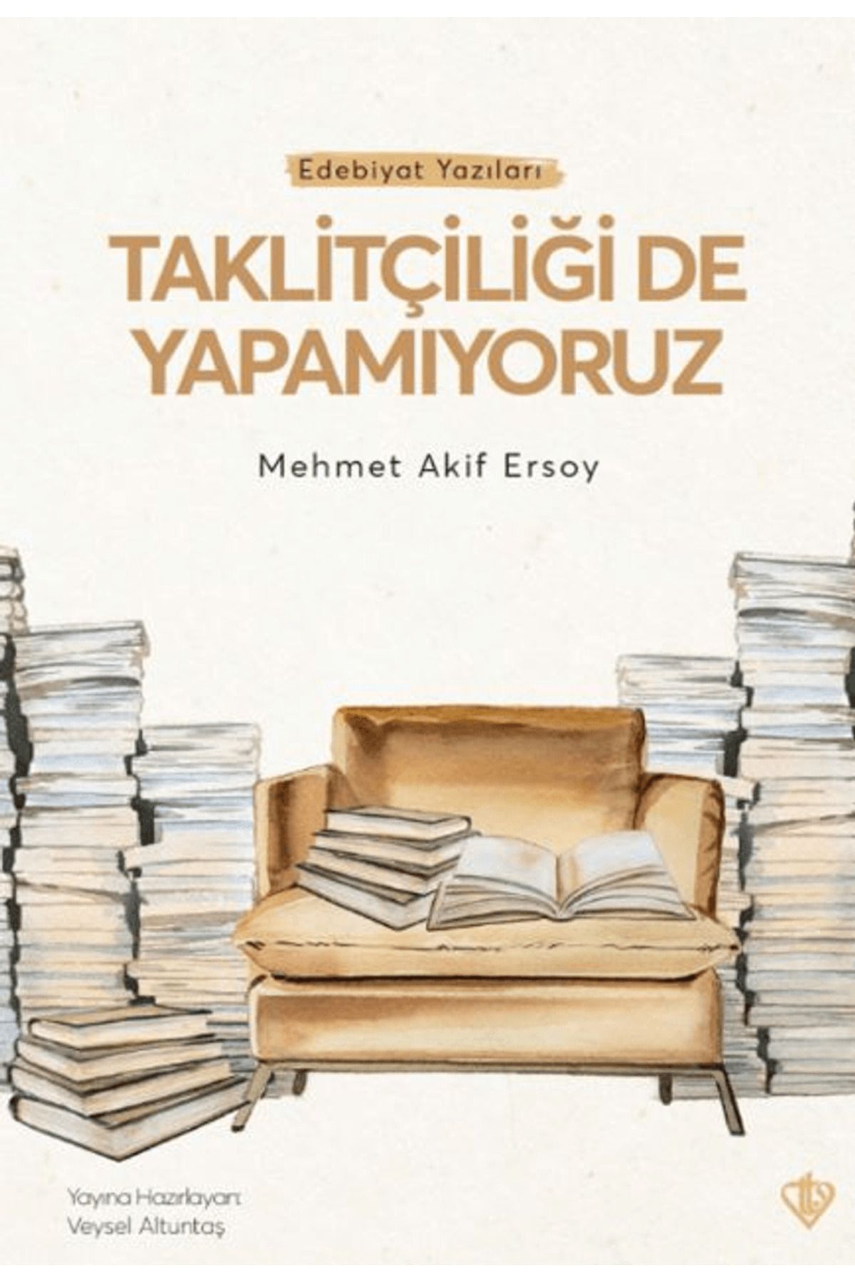 Türkiye Diyanet Vakfı Yayınları Taklitçiliği De Yapamıyoruz / Mehmet Akif Ersoy / Türkiye Diyanet Vakfı Yayınları / 9786254285981