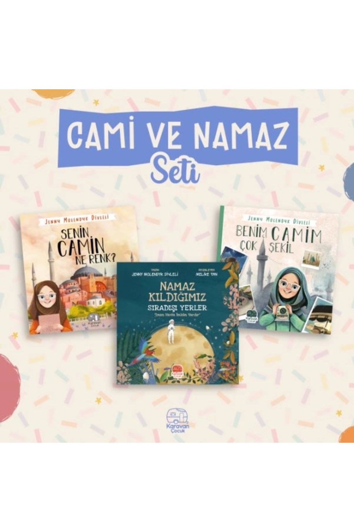 Karavan Çocuk Cami ve Namaz Seti (3 Kitap)