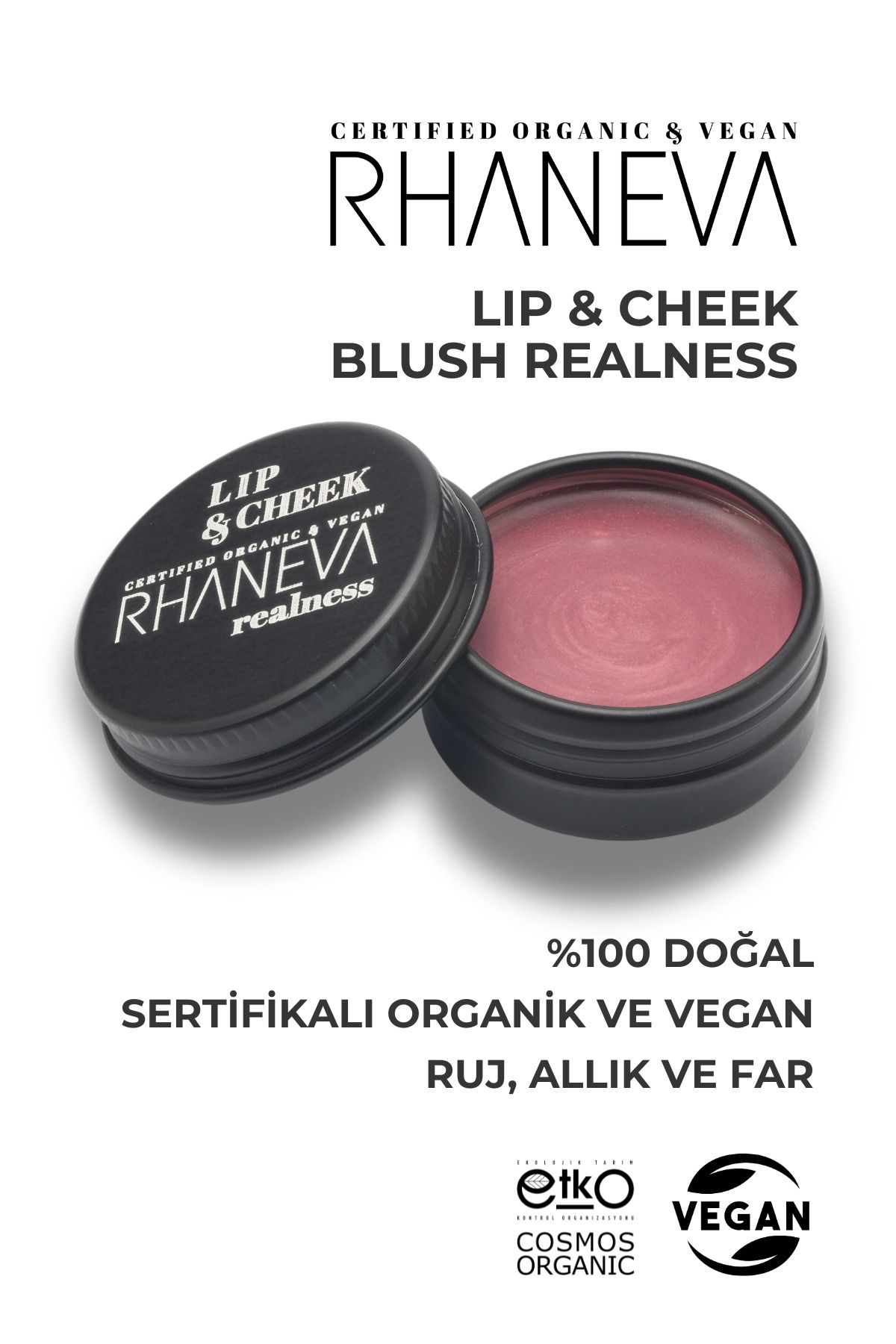 RHANEVA Lip and Cheek Blush Realness, Organik ve Vegan Sertifikalı, 9 gr