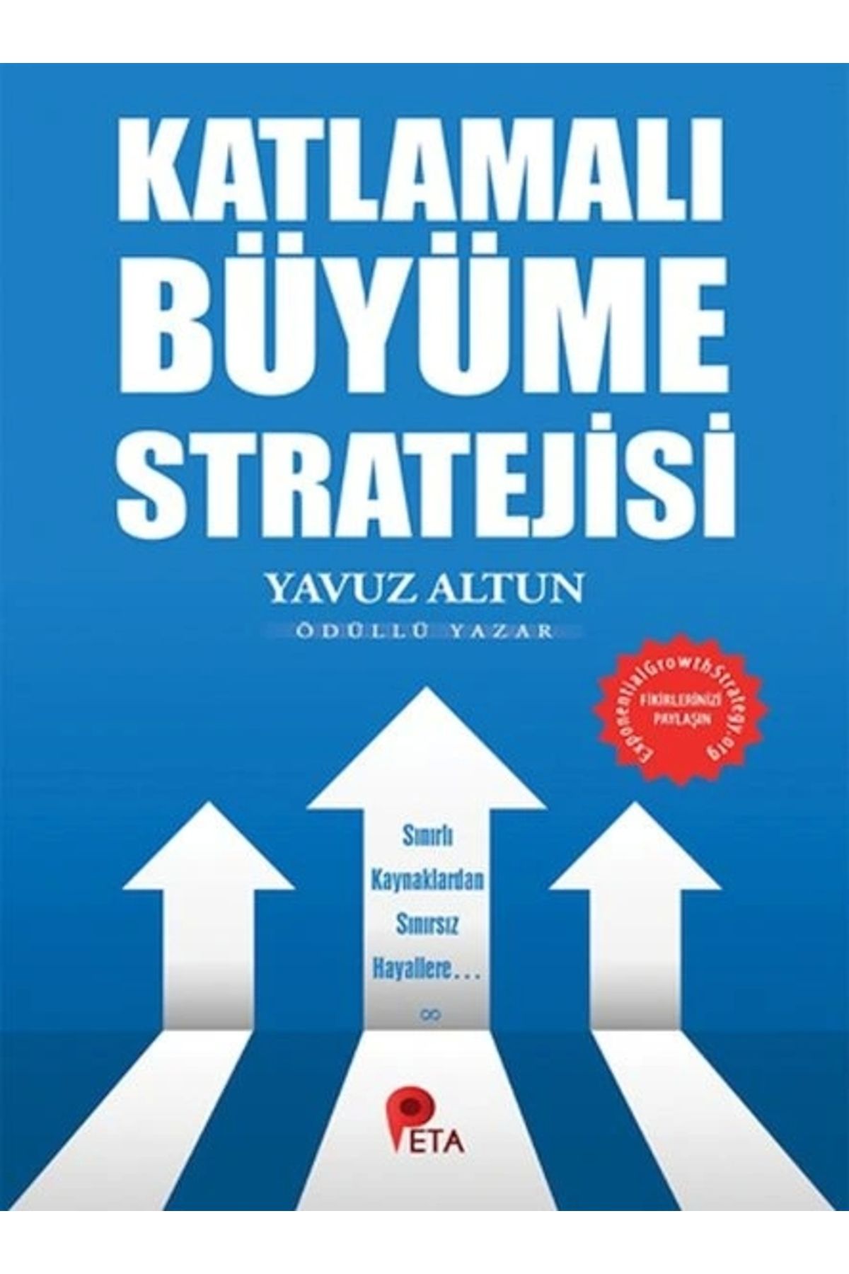 peta kitap Katlamalı Büyüme Stratejisi