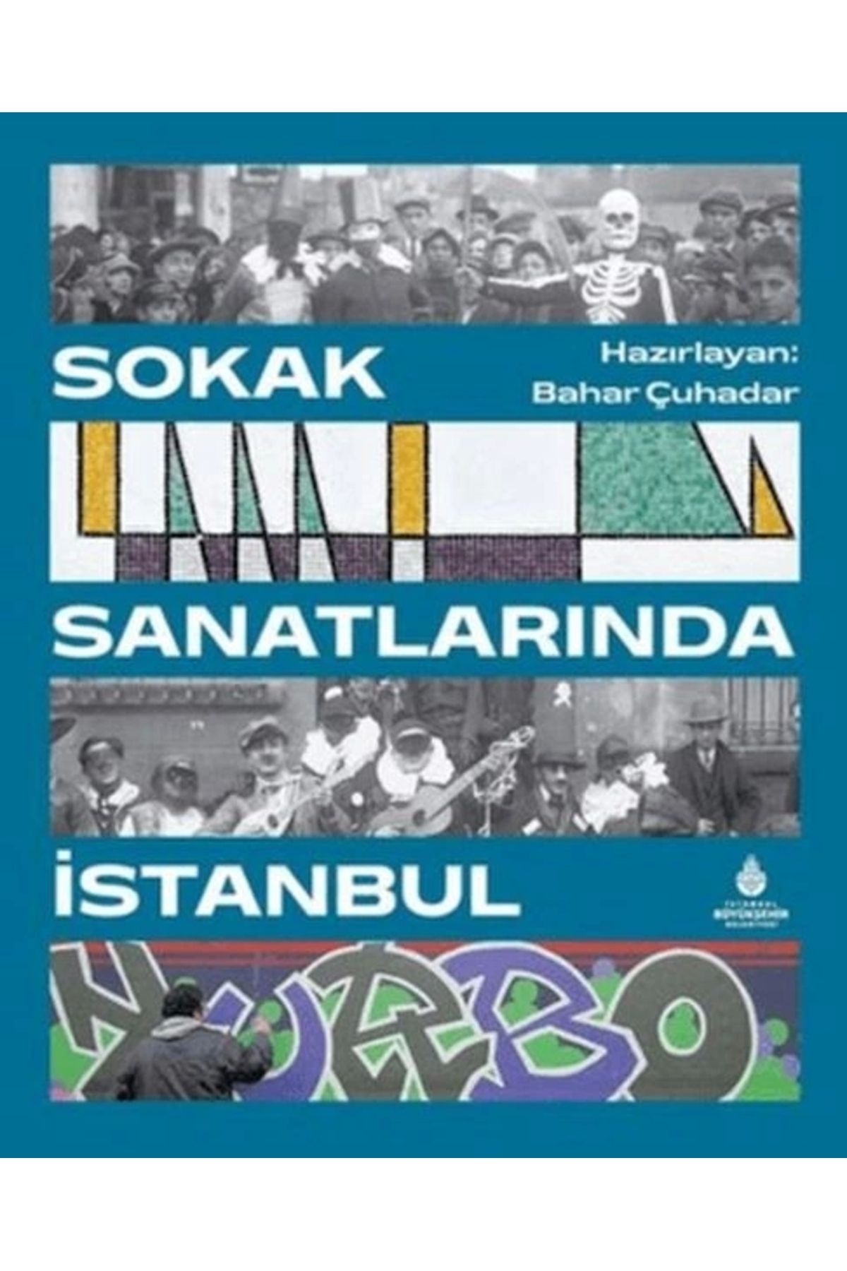 Genel Markalar Sokak Sanatlarında İstanbul