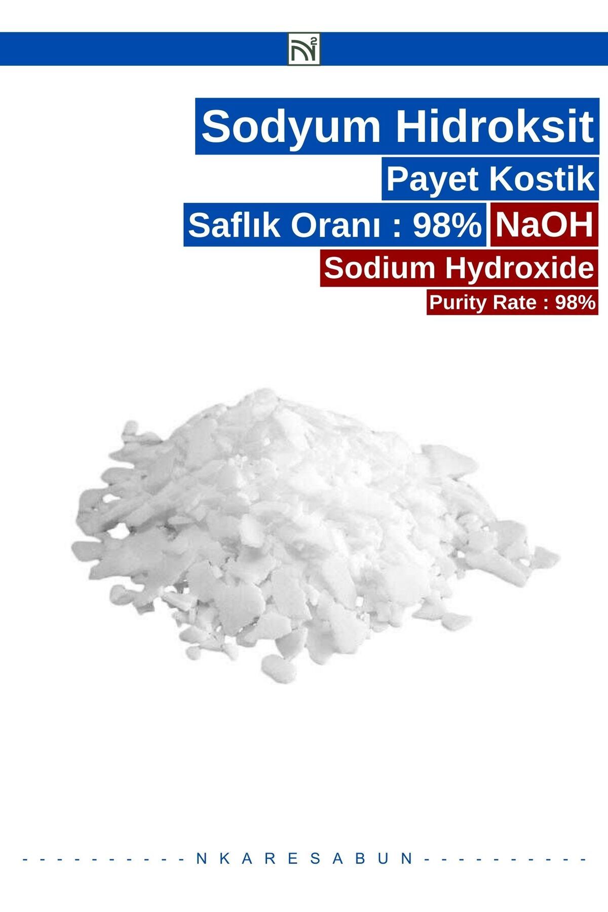 nkare Sodyum Hidroksit %98 saflık 1 kg Payet Kostik, Sabun yapımı, lavabo açıcı-Sodium Hydroxide %98