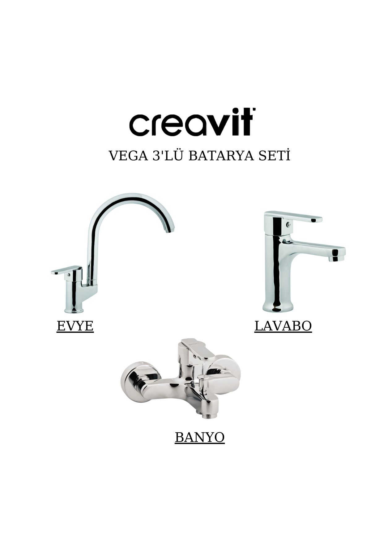 Creavit Vega Batarya Seti 3’Lü Banyo-Lavabo-Evye