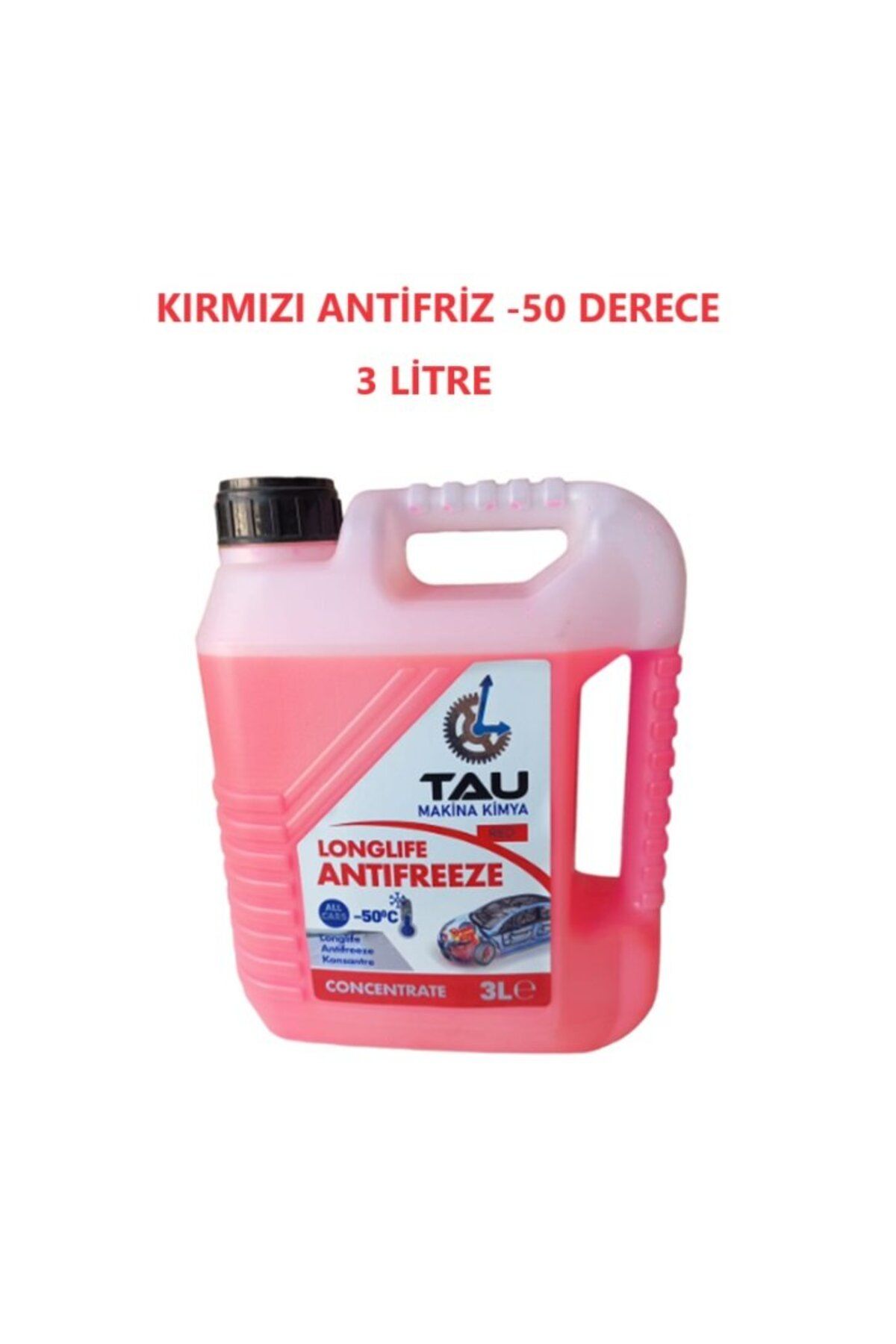 TAU ANTİFRİZ KIRMIZI -50 DERECE 3 LİTRE (KOLİ 6 ADET)