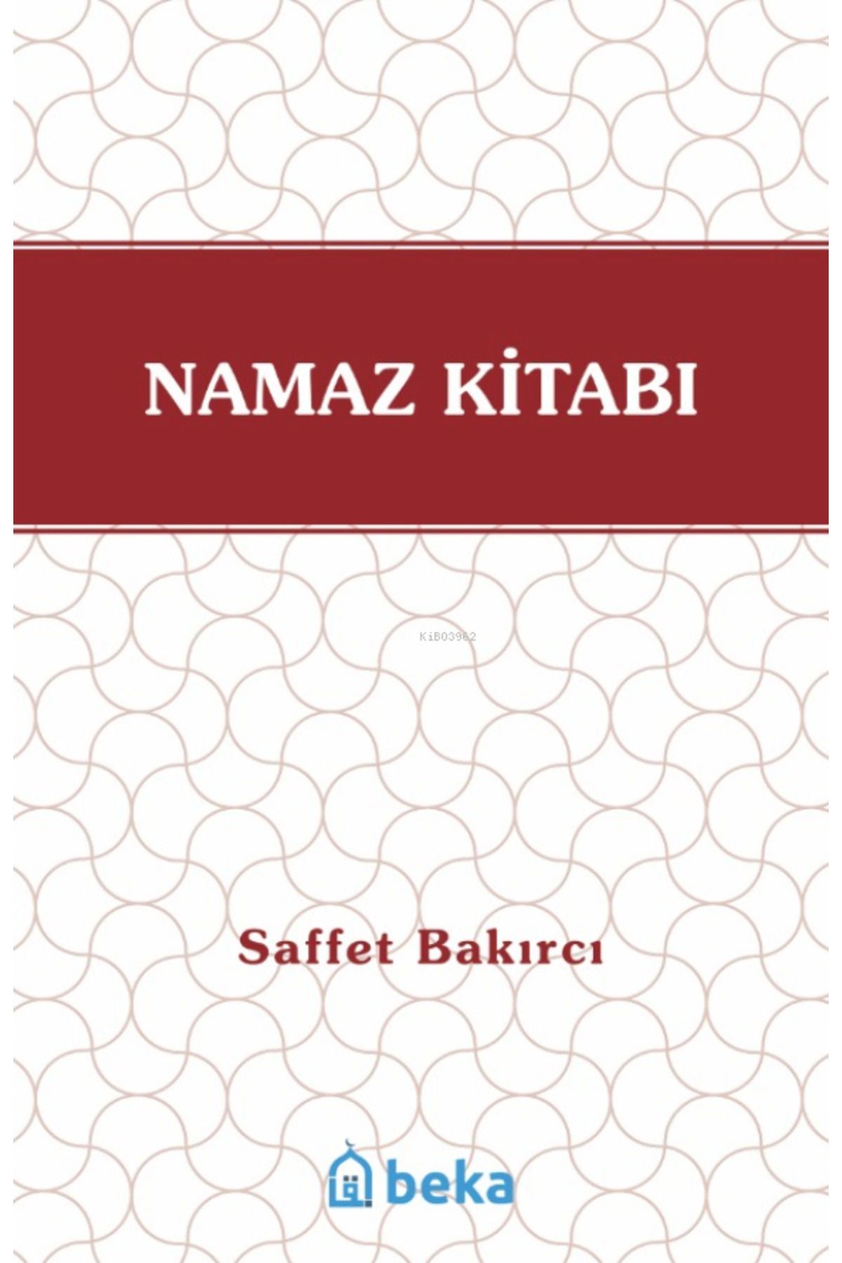 Beka Yayınları Namaz Kitabı