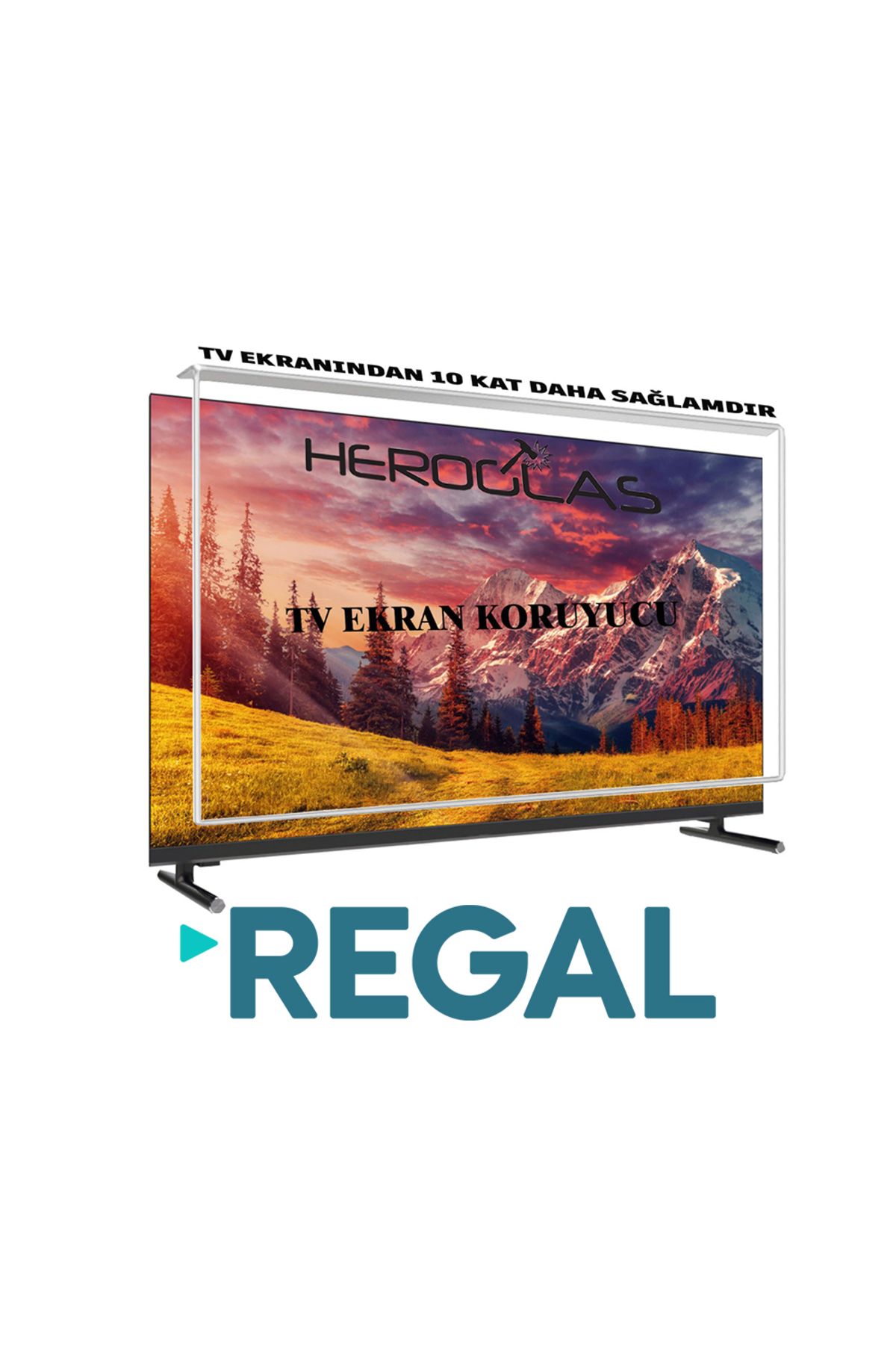 HEROGLAS REGAL        40R2010FM 40İNÇ TV EKRAN KORUYUCU