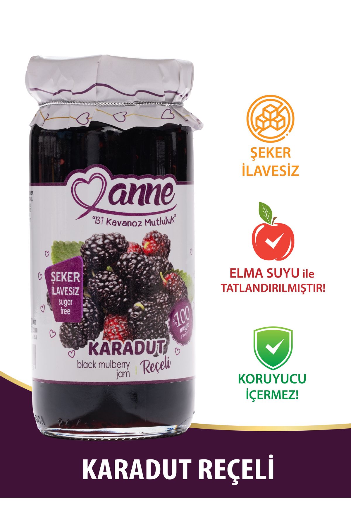 Anne Şeker İlavesiz Karadut Reçeli 300g (ELMA SUYU ILE TATLANDIRILMIŞTIR, KORUYUCU İÇERMEZ)