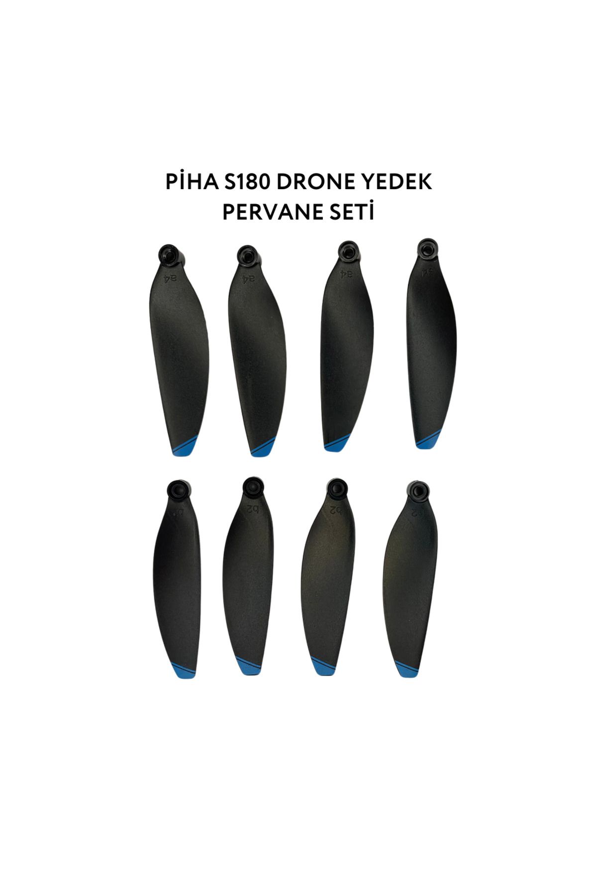 piha S180 Drone Yedek Pervane Seti (8 Adet)