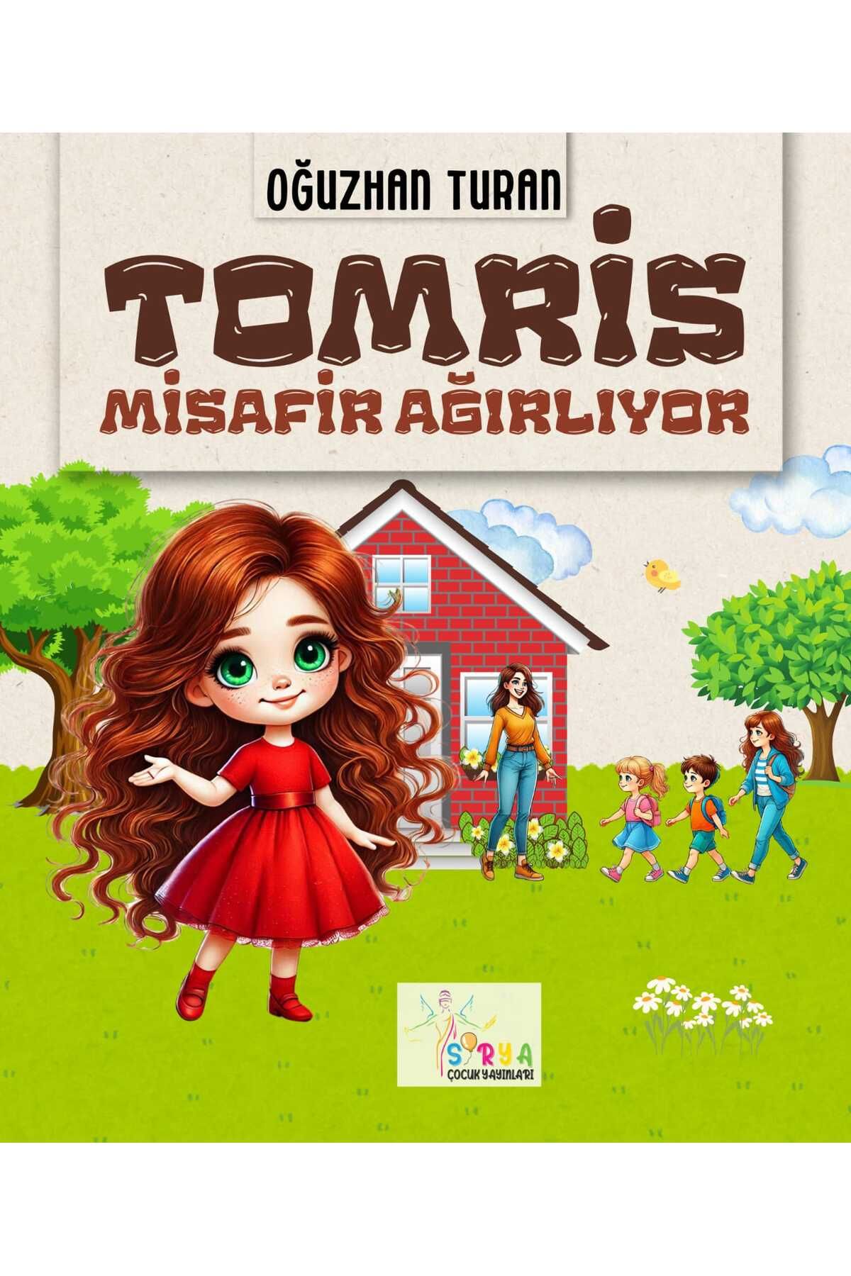 sirya yayıncılık TOMRİS MİSAFİR AĞIRLIYOR